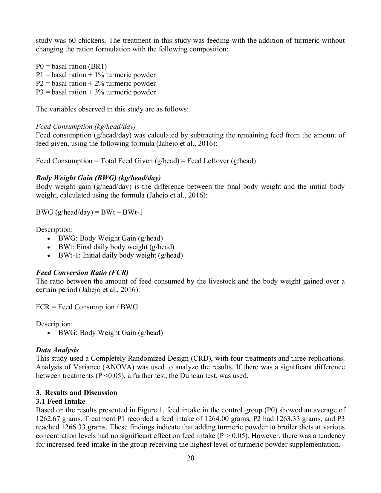JURIS The Effect of Turmeric Powder Supplementation in Feed on Broiler Chicken Performance