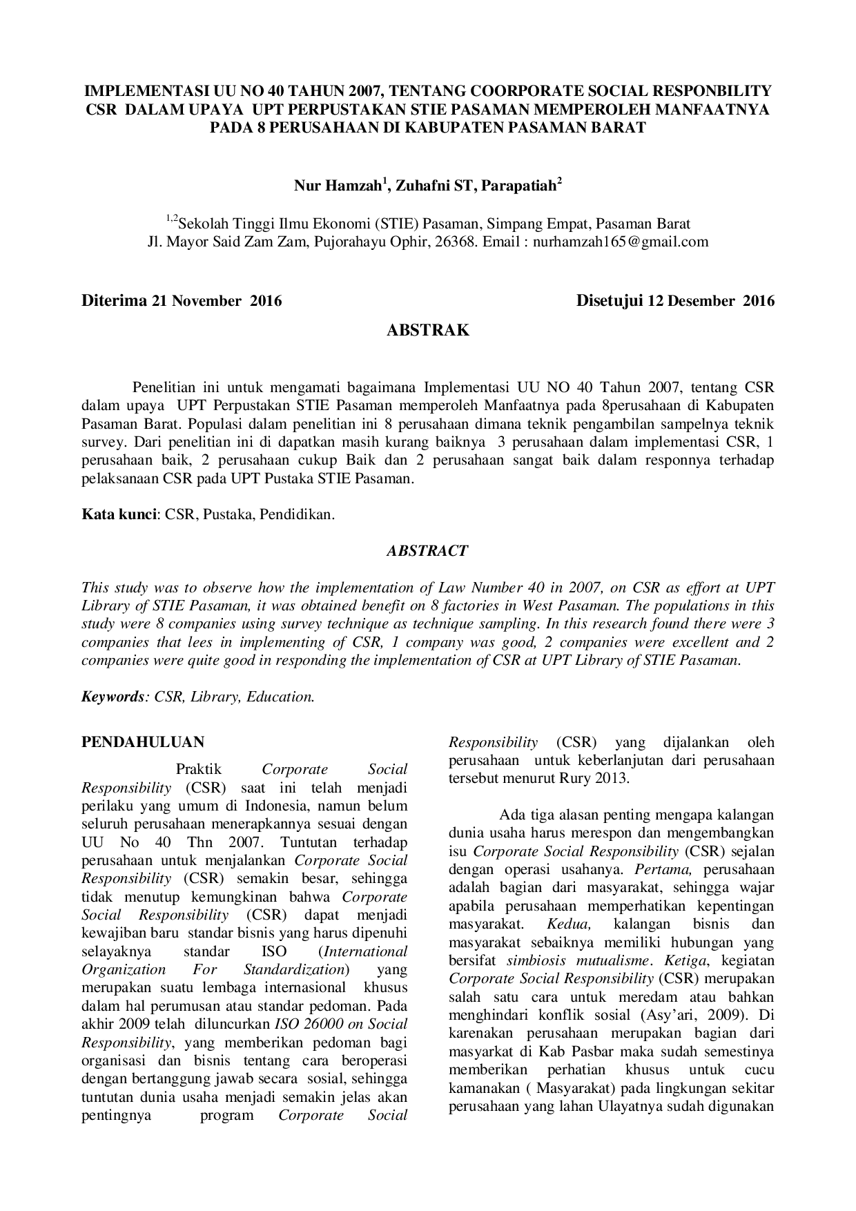 JURIS Implementasi UU No 40 Tahun 2007 Tentang Corporate Social Responsibility CSR Dalam Upaya UPT Perpustakaan STIE Pasaman Memperoleh Manfaatnya Pada 8 Perusahaan Di Kabupaten Pasaman Barat