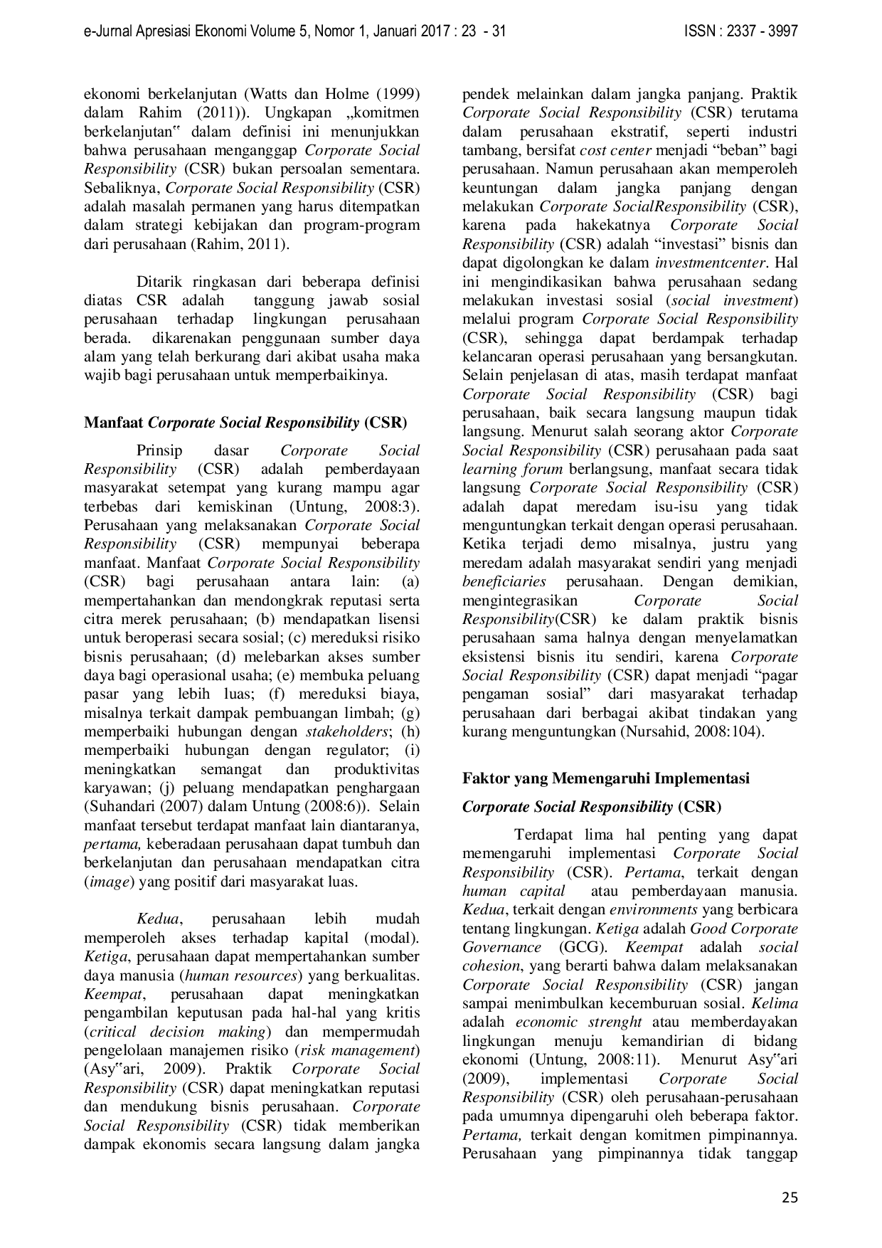 JURIS Implementasi UU No 40 Tahun 2007 Tentang Corporate Social Responsibility CSR Dalam Upaya UPT Perpustakaan STIE Pasaman Memperoleh Manfaatnya Pada 8 Perusahaan Di Kabupaten Pasaman Barat