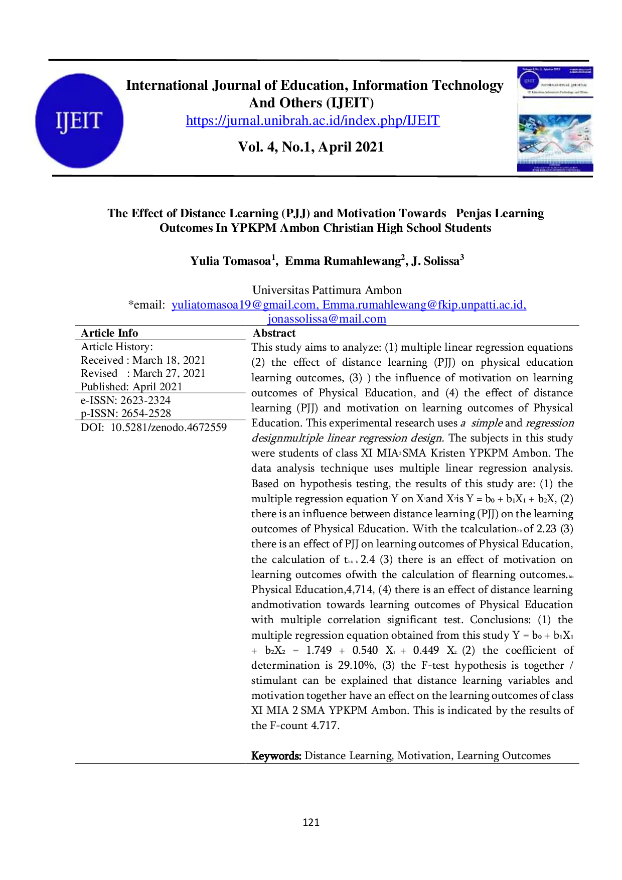 JURIS The Effect Of Distance Learning Pjj And Motivation Towards Penjas Learning Outcomes In Ypkpm Ambon Christian High School Students