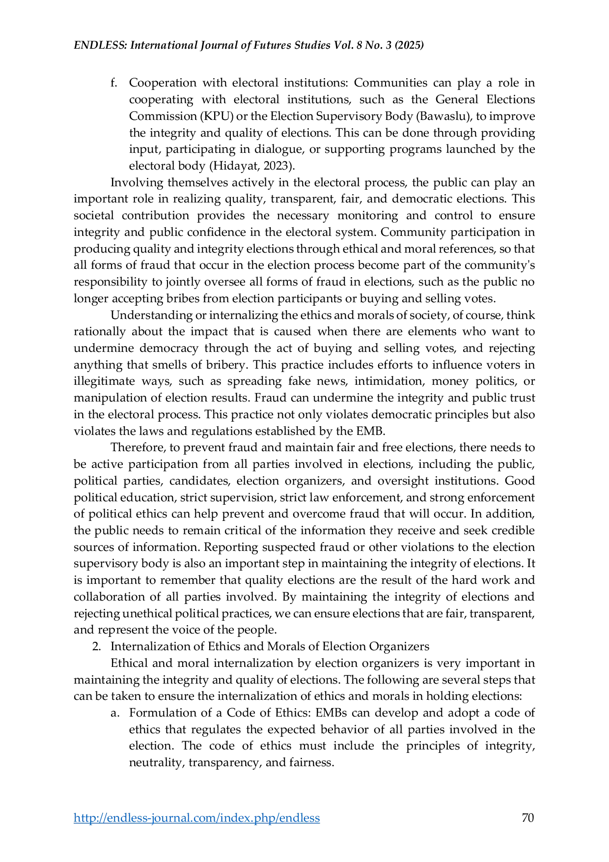 JURIS Internalization of Ethics and Morals to Generate Quality and Integrity Elections in 2024