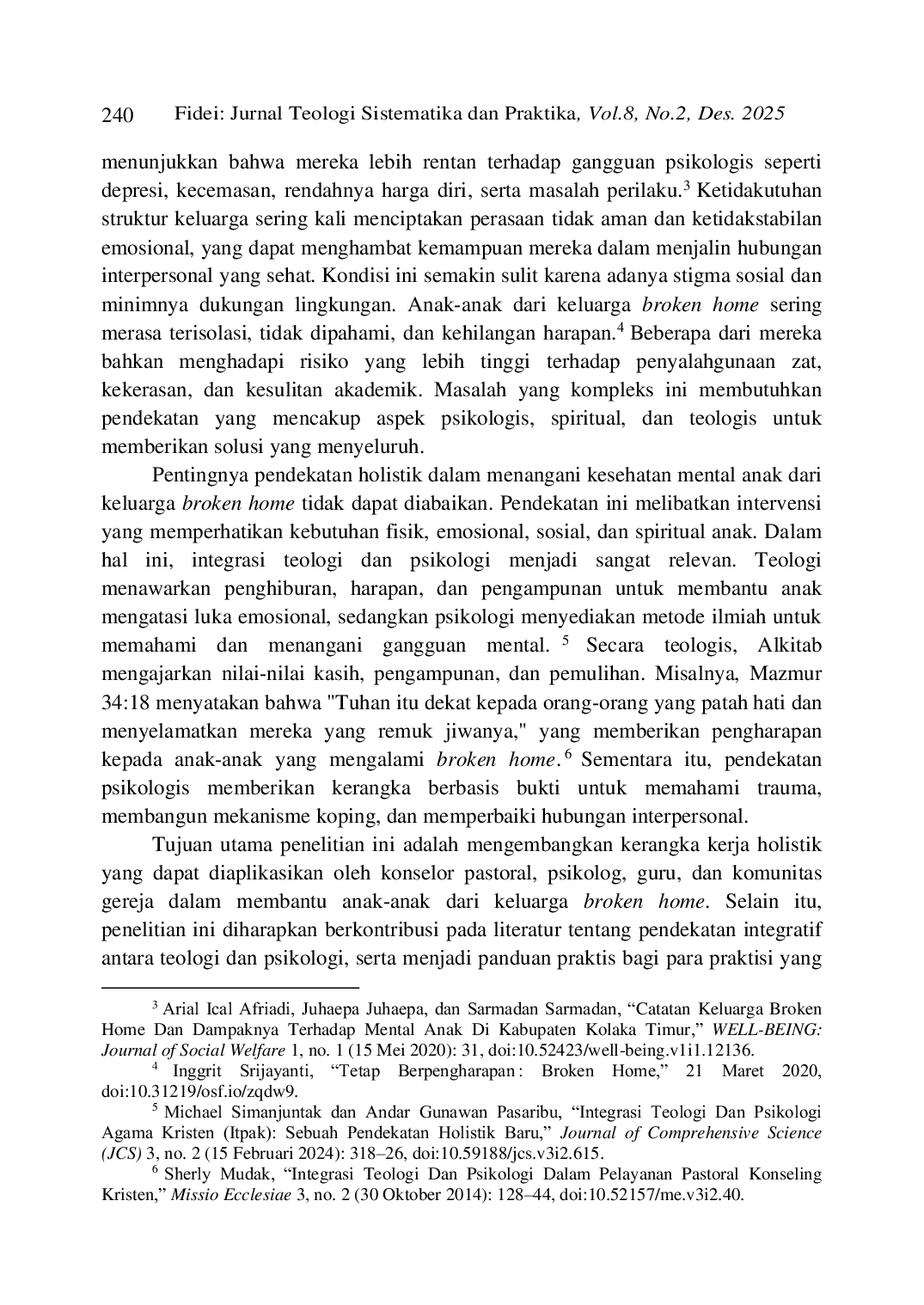 JURIS Integrasi Teologi dan Psikologi Terhadap Pemulihan Penyakit Mental Pada Anak Dari Keluarga Broken Home