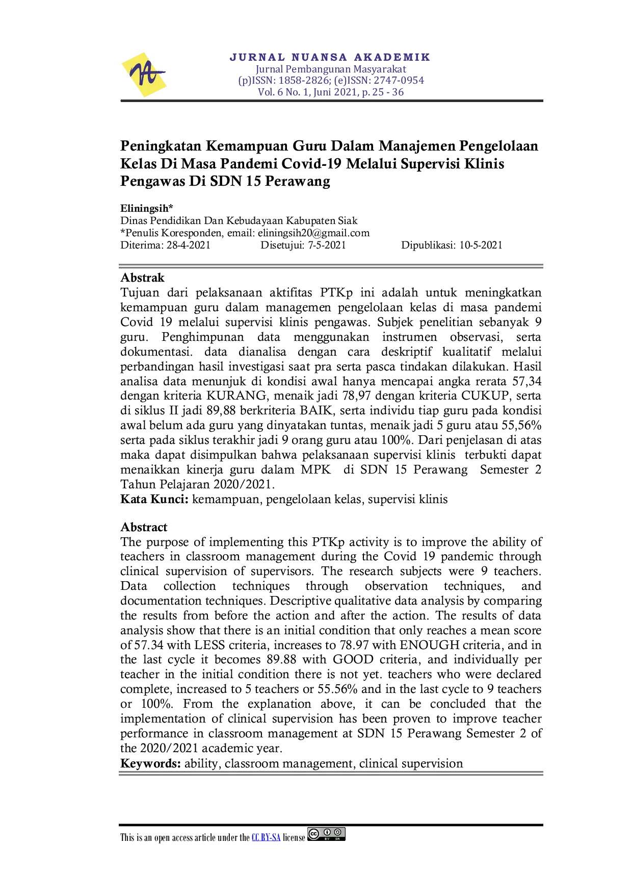 JURIS Peningkatan Kemampuan Guru Dalam Manajemen Pengelolaan Kelas Di Masa Pandemi Covid 19 Melalui Supervisi Klinis Pengawas Di SDN 15 Perawang