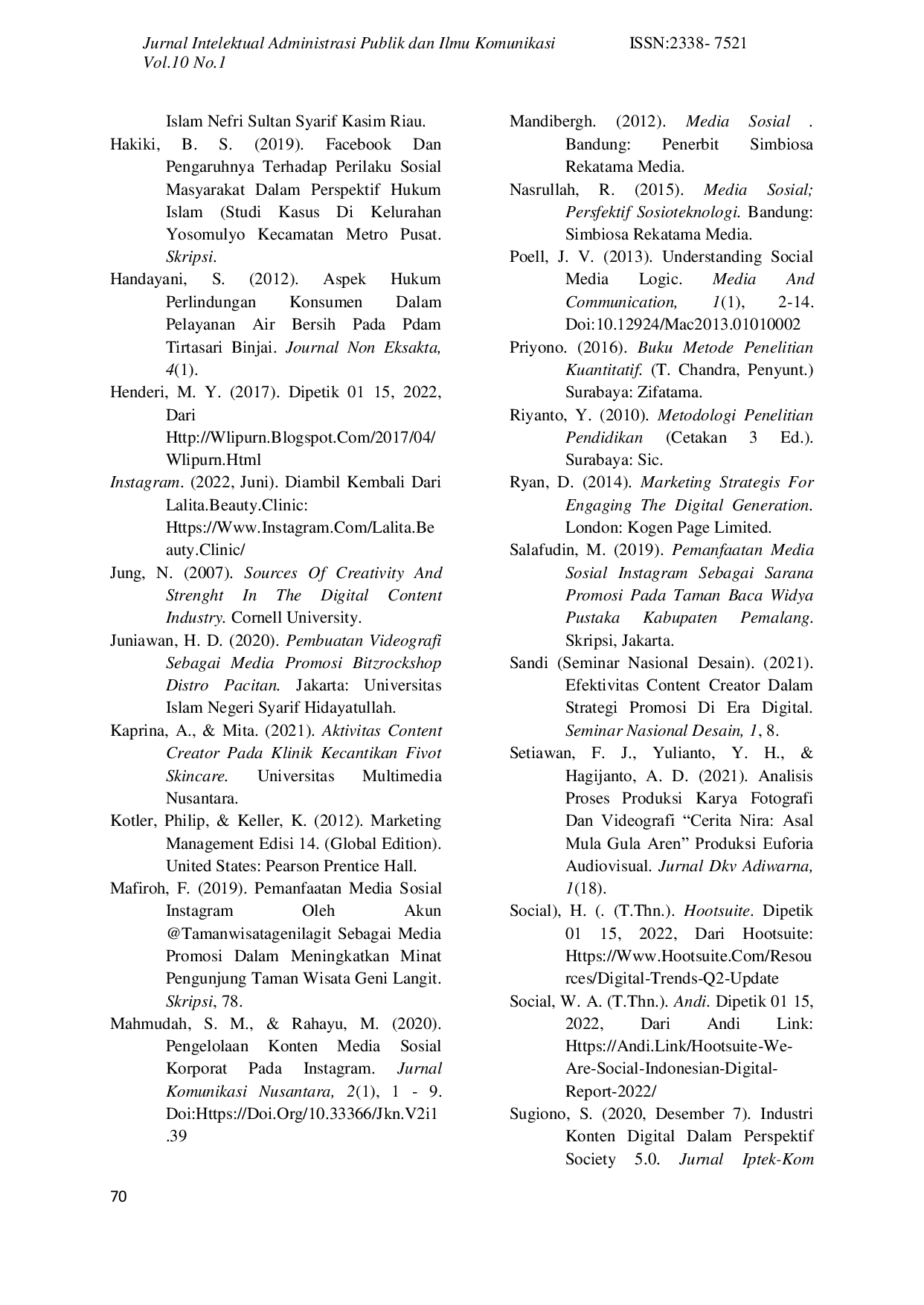 JURIS Proses Penataan Pesan Digital Content Pada Akun Sosial Media Facebook Instagram Klinik Kecantikan Lalita Sidoarjo Dalam Menjangkau Konsumen Di Usia 25 40 Tahun