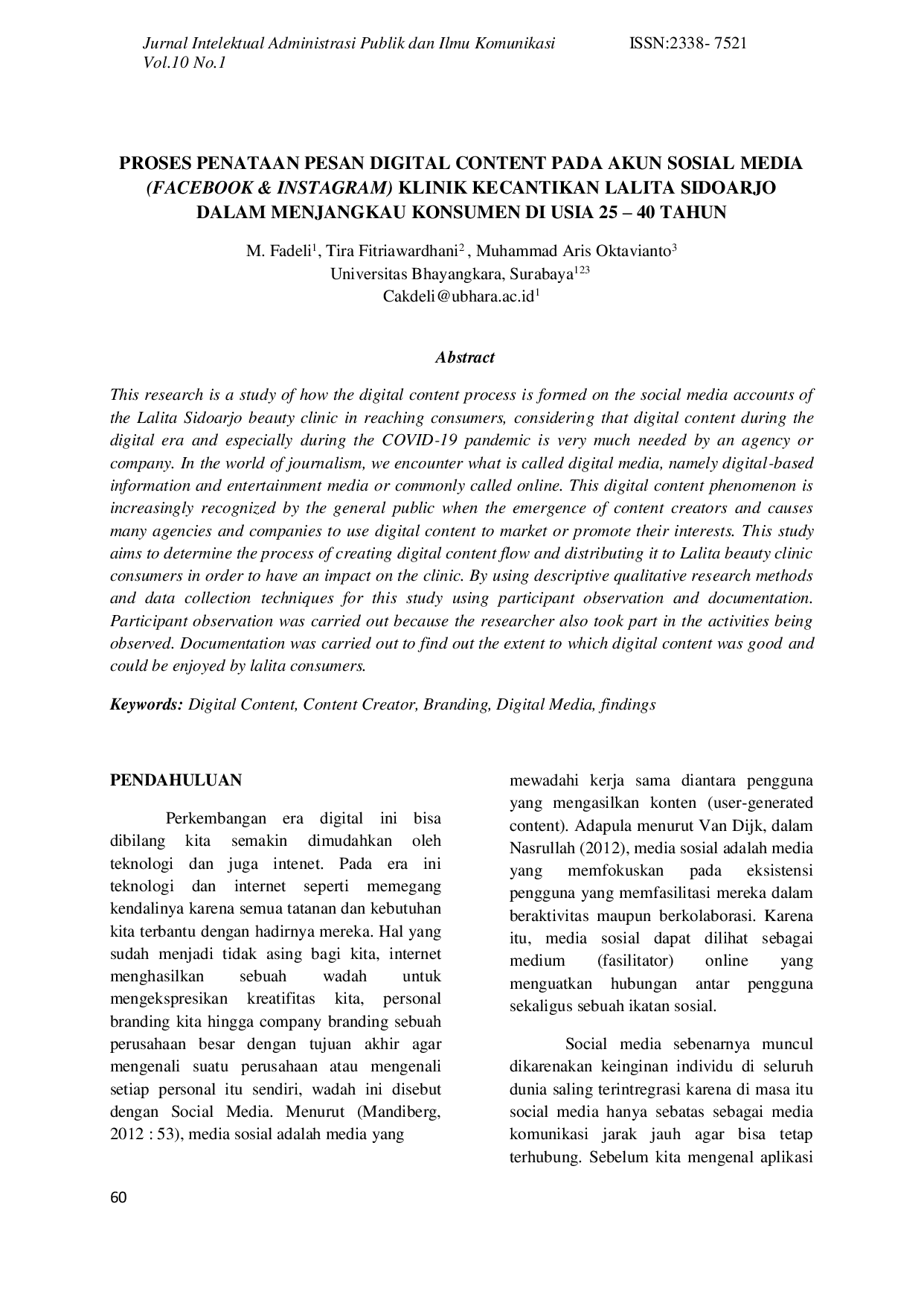 JURIS Proses Penataan Pesan Digital Content Pada Akun Sosial Media Facebook Instagram Klinik Kecantikan Lalita Sidoarjo Dalam Menjangkau Konsumen Di Usia 25 40 Tahun