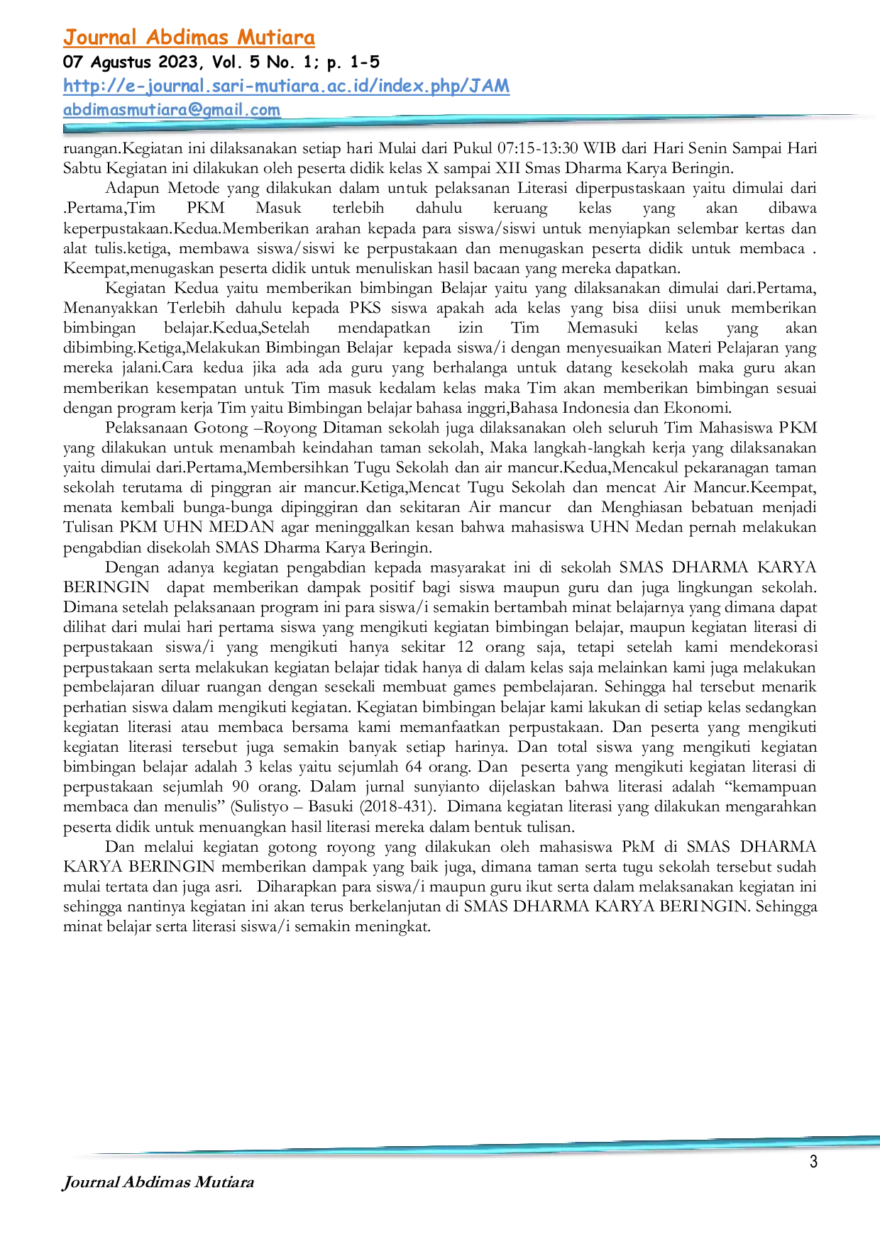 JURIS Bimbingan Belajar Kepada Siswa Siswi SMAS Dharma Karya Beringin