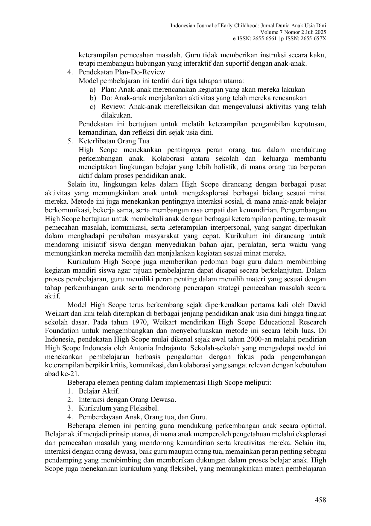 JURIS Mengenal Model Pendidikan High Scope Guna Memaksimalkan Potensi Anak Understanding the High Scope Education Model to Maximize Children s Potential