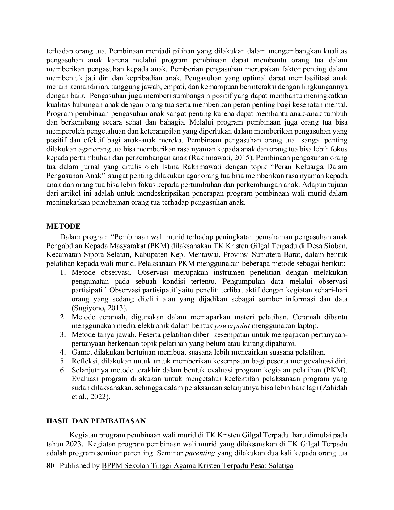 JURIS Program Pembinaan Wali Murid di Tk Kristen Gilgal Terpadu terhadap Peningkatan Pemahaman Pengasuhan Anak