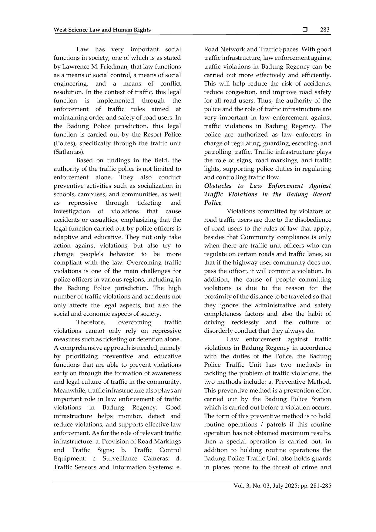 JURIS Police Authority and the Role of Traffic Infrastructure in Law Enforcement Against Traffic Violations in Badung District