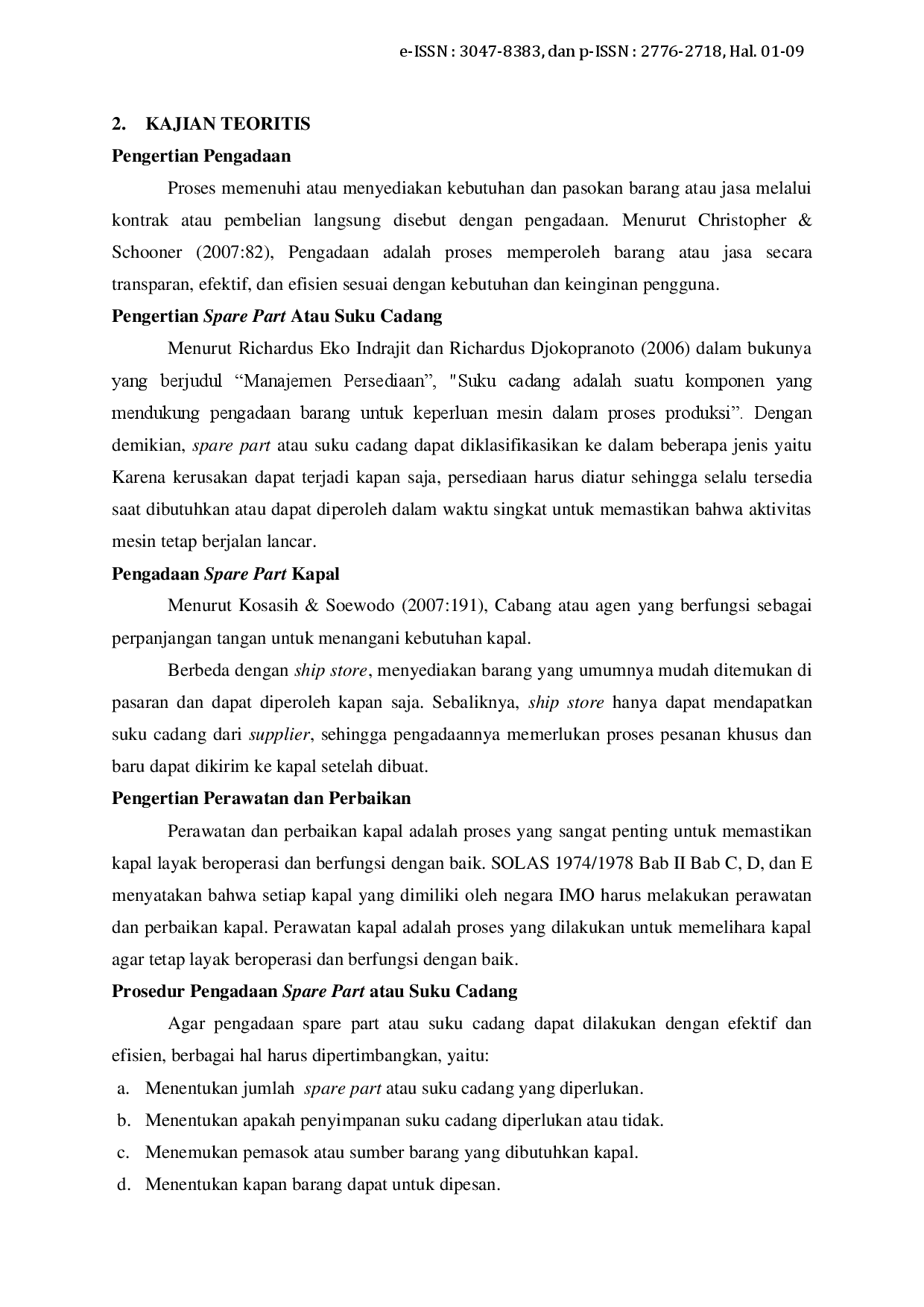 juris Pengaruh Pengadaan Spare Part terhadap Kelancaran Operasional Kapal Kapal Milik PT Pelayaran Andalas Bahtera Baruna