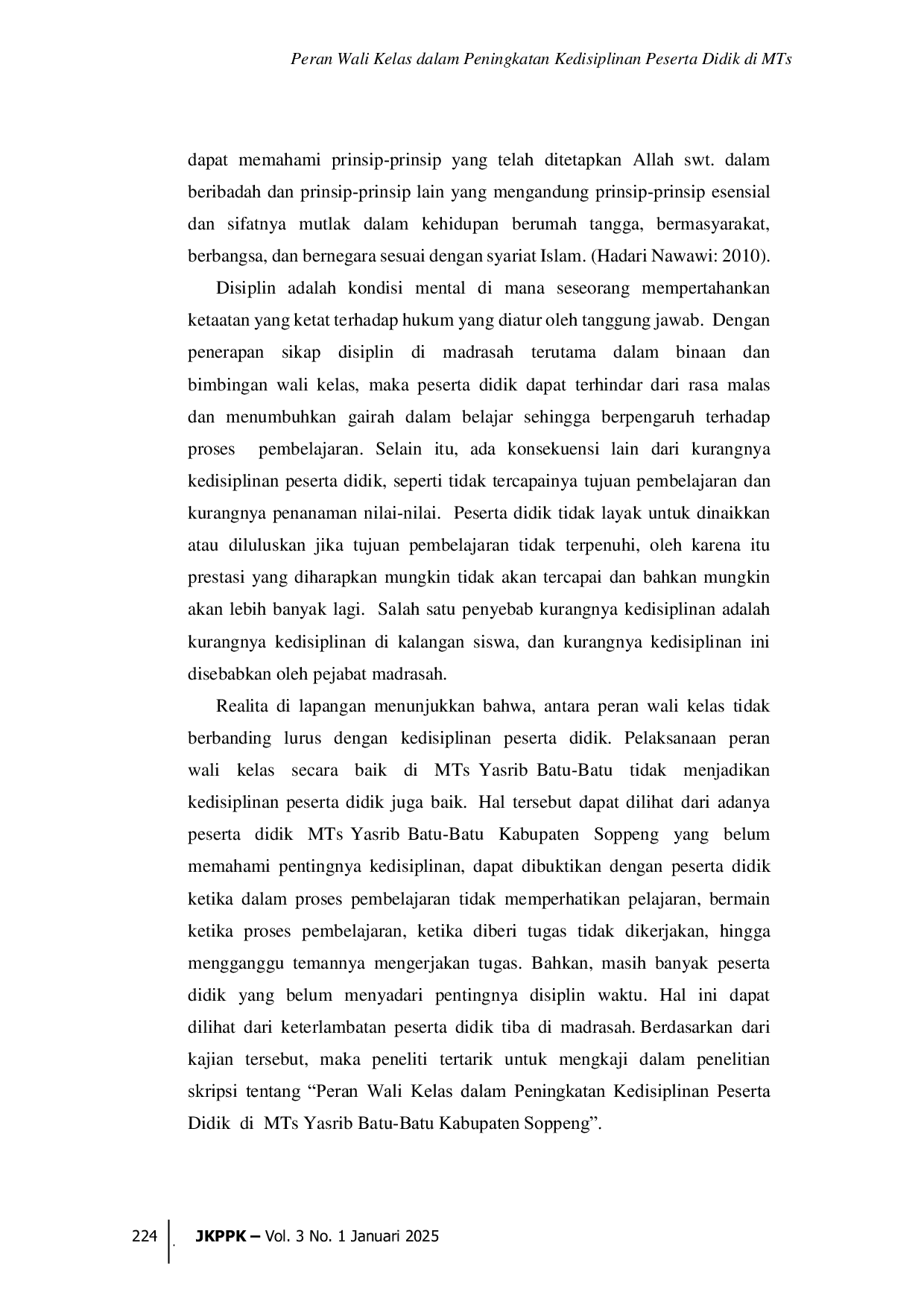 JURIS Peran Wali Kelas dalam Peningkatan Kedisiplinan Peserta Didik di MTs