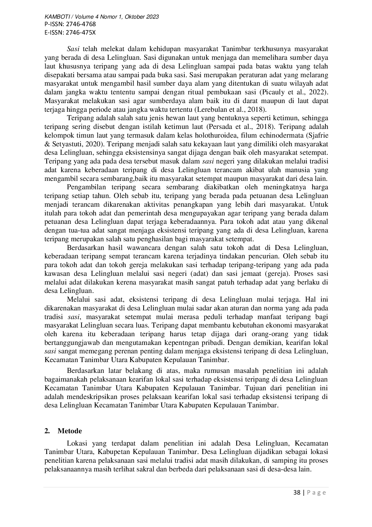 juris Kearifan Lokal Sasi Terhadap Eksistensi Teripang di Desa Lelingluan Kecamatan Tanimbar Utara Kabupaten Kepulauan Tanimbar
