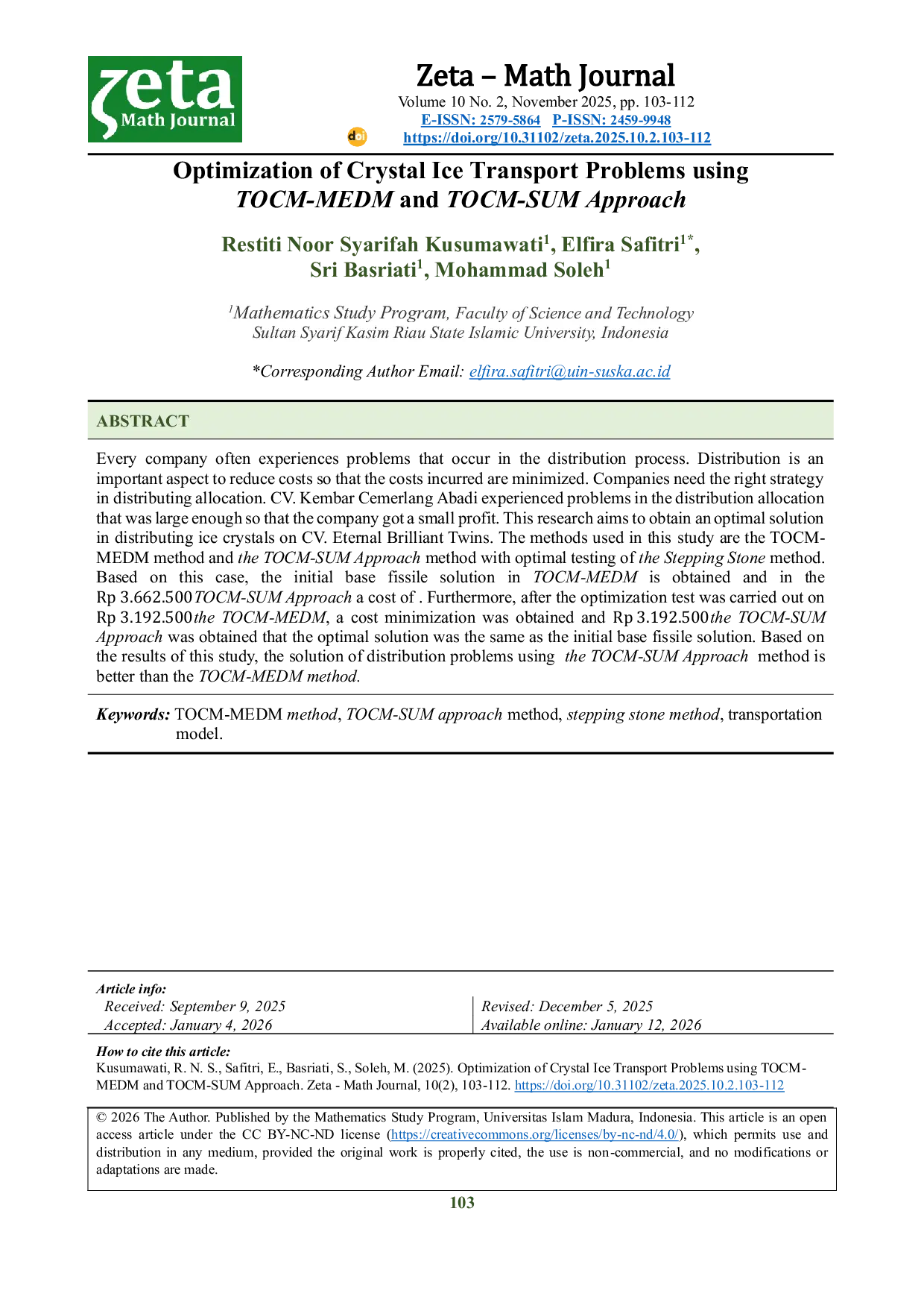 JURIS Optimization of Crystal Ice Transport Problems Using TOCM MEDM and TOCM SUM Approach