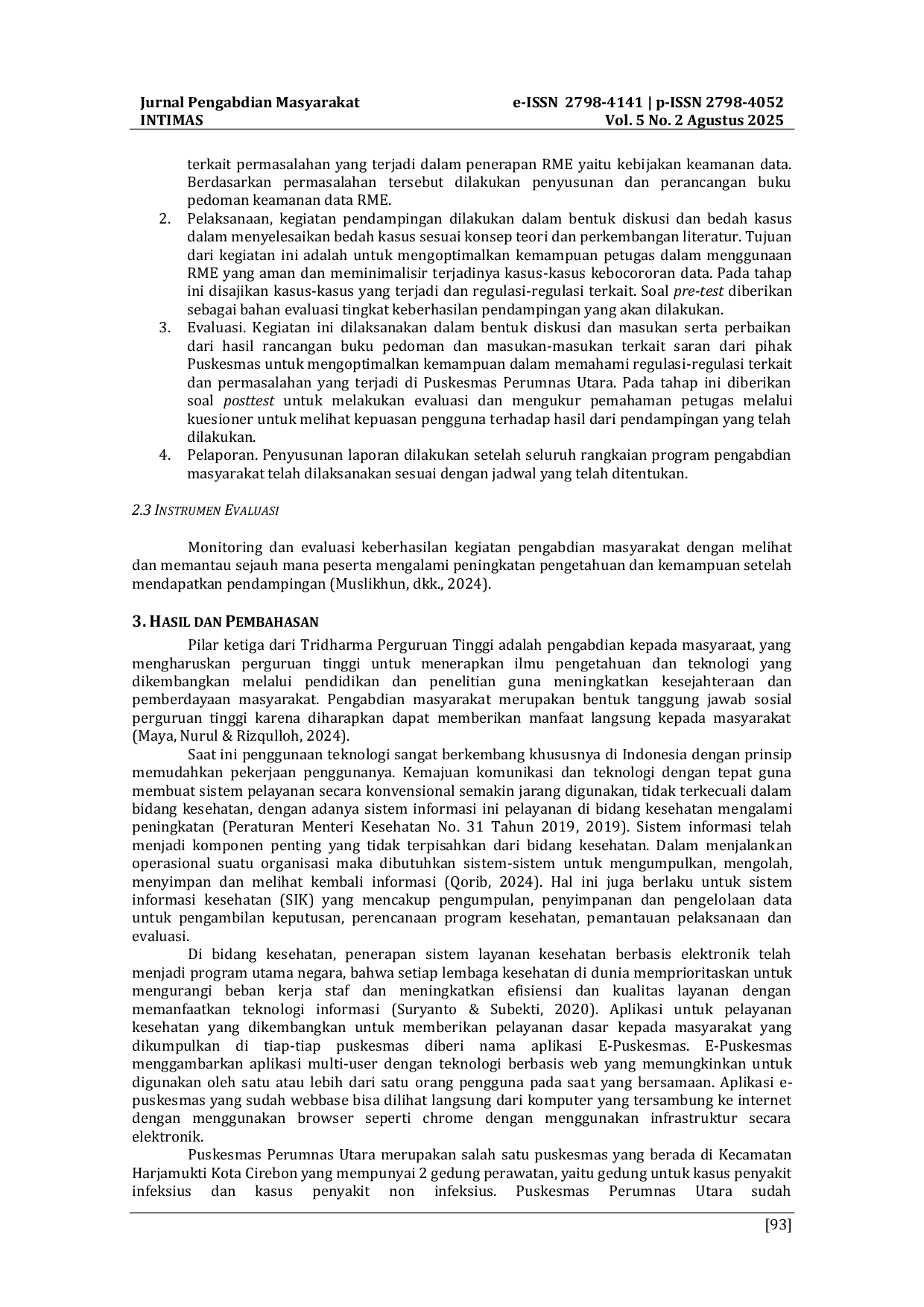 JURIS Pendampingan Kompetensi Petugas Puskesmas Perumnas Utara Dalam Implementasi Rekam Medis Elektronik RME Berbasis TIK