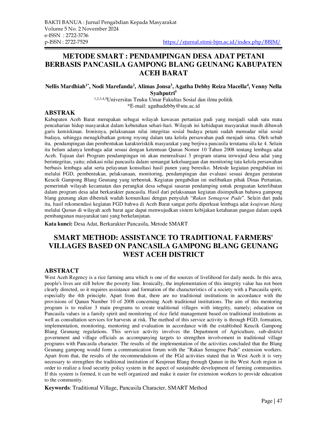 JURIS Metode SMART Pendampingan Desa Adat Petani Berbasis Pancasila Gampong Blang Geunang Kabupaten Aceh Barat