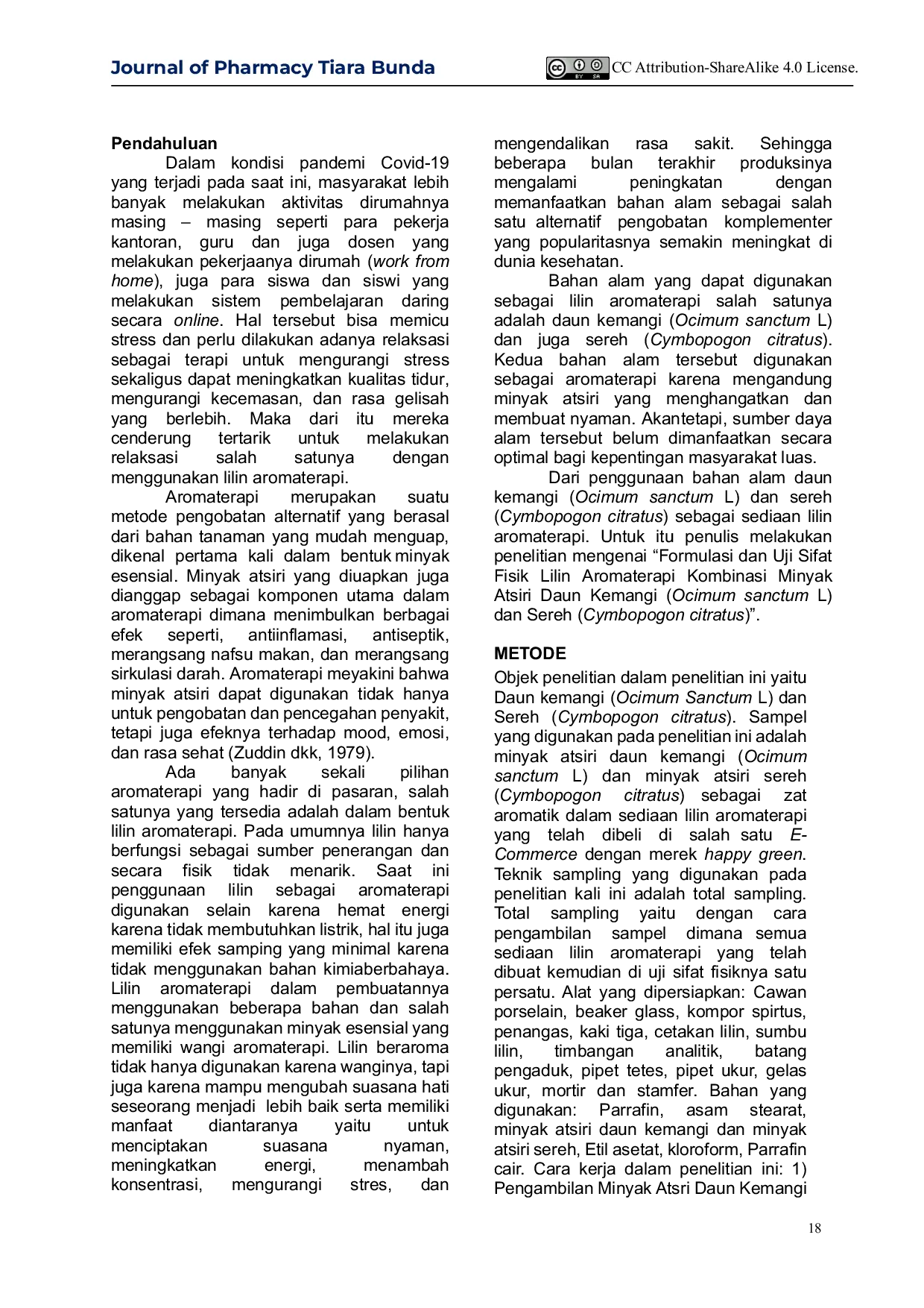 JURIS Formulasi dan Uji Sifat Lilin Aromaterapi Kombinasi Minyak Atsiri Daun Kemangi Ocimum Sanctum L dan Sereh Cymbopogon Atratus