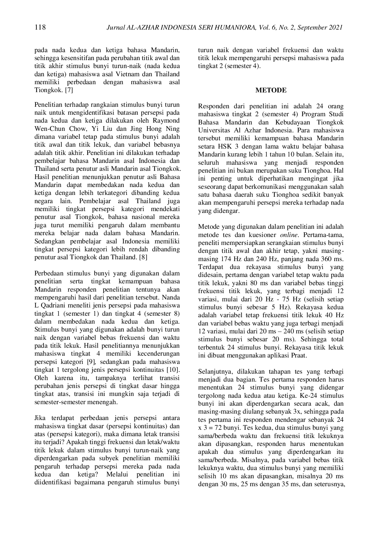 JURIS Persepsi Mahasiswa Tingkat Menengah terhadap Perubahan Frekuensi dan Waktu Titik Lekuk Nada Turun Naik Bahasa Mandarin