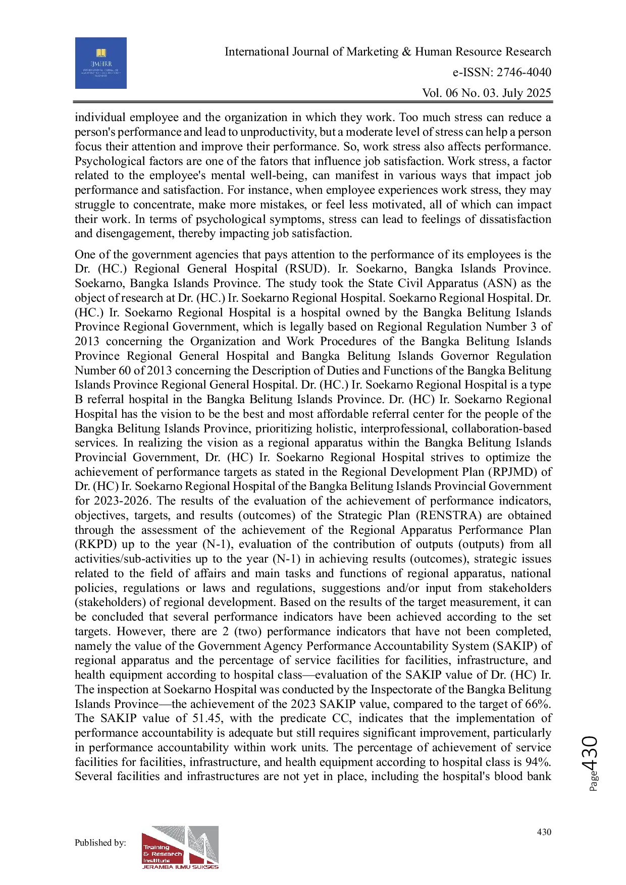 JURIS The Effect of Motivation Workload and Work Stress on Employee Performance Mediated by Work Satisfaction The Case of RSUD Dr HC Ir Soekarno Bangka Belitung Island Province