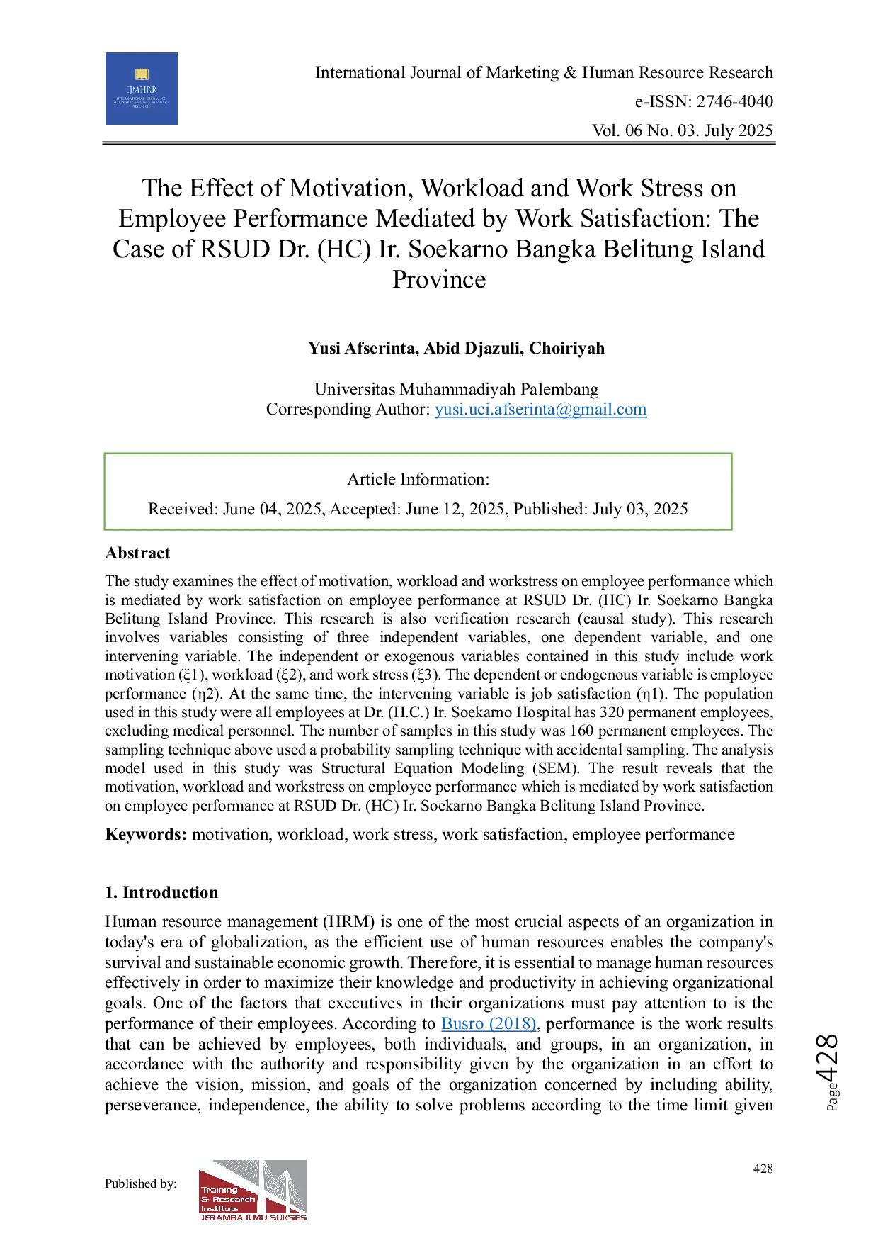 JURIS The Effect of Motivation Workload and Work Stress on Employee Performance Mediated by Work Satisfaction The Case of RSUD Dr HC Ir Soekarno Bangka Belitung Island Province