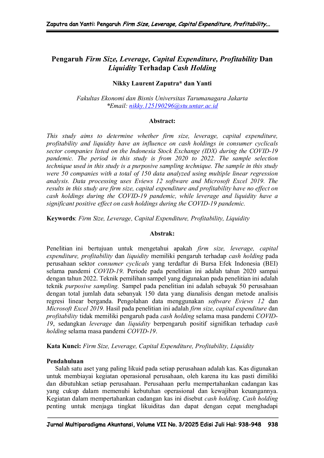 JURIS Pengaruh Firm Size Leverage Capital Expenditure Profitability Dan Liquidity Terhadap Cash Holding