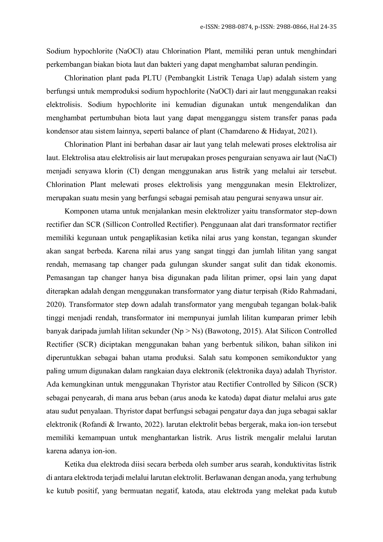 JURIS Peranan Teknologi Mesin Elektrolizer sebagai Penghasil Sodium Hyphochlorite pada Pembangkit PT Indonesia Power UJP PLTU Banten 2 Labuan