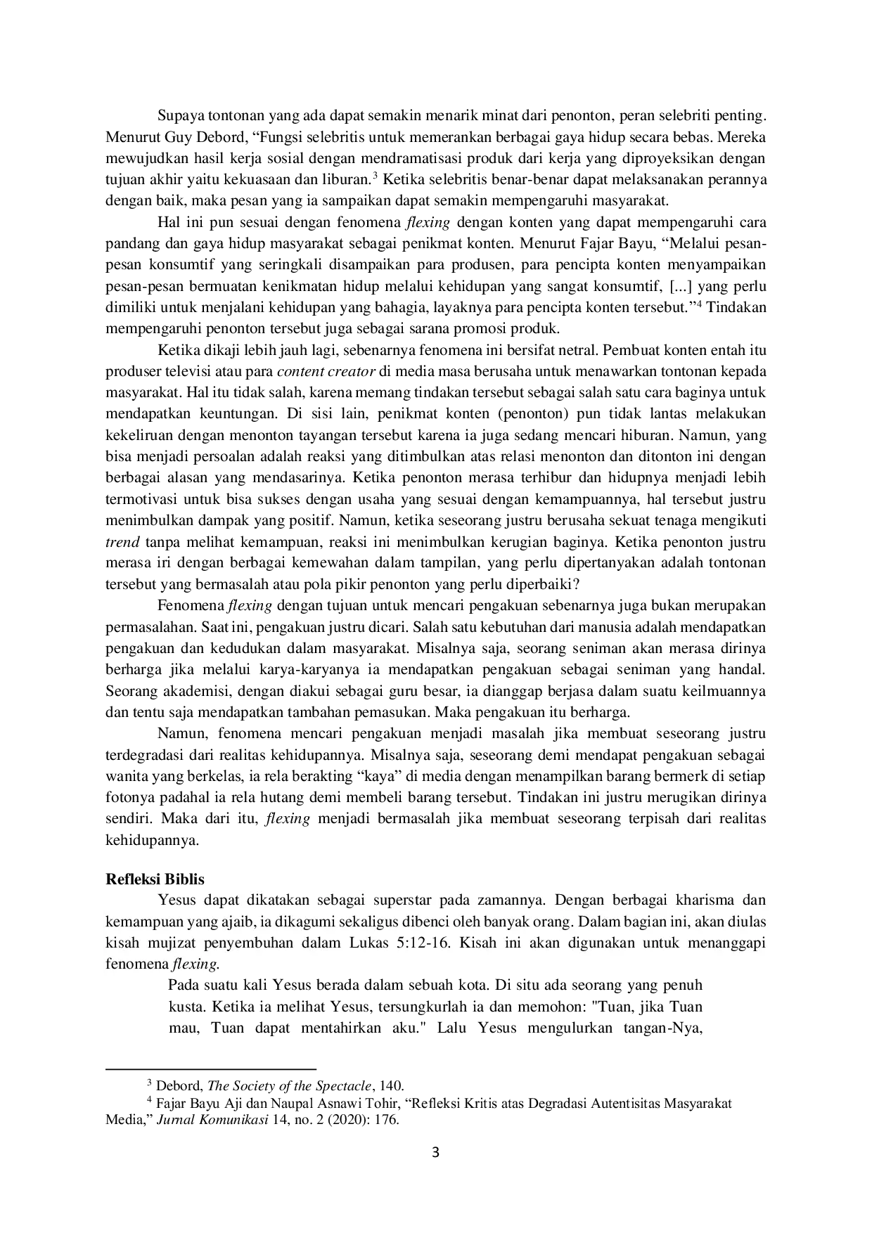 JURIS Kristus Aktor Flexing yang Memperjuangkan Nilai Tanggapan Atas Fenomena Flexing