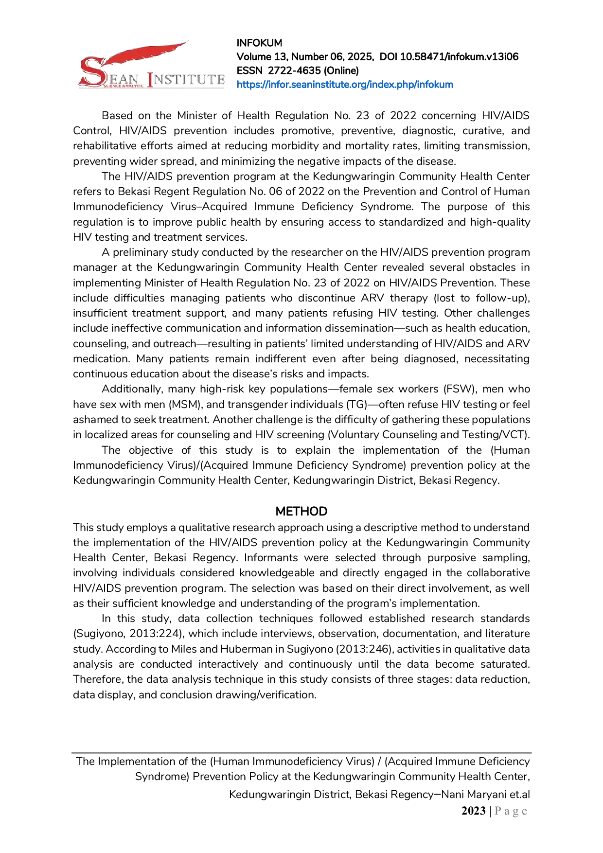JURIS The Implementation of the Human Immunodeficiency Virus Acquired Immune Deficiency Syndrome Prevention Policy at the Kedungwaringin Community Health Center Kedungwaringin District Bekasi Regenc