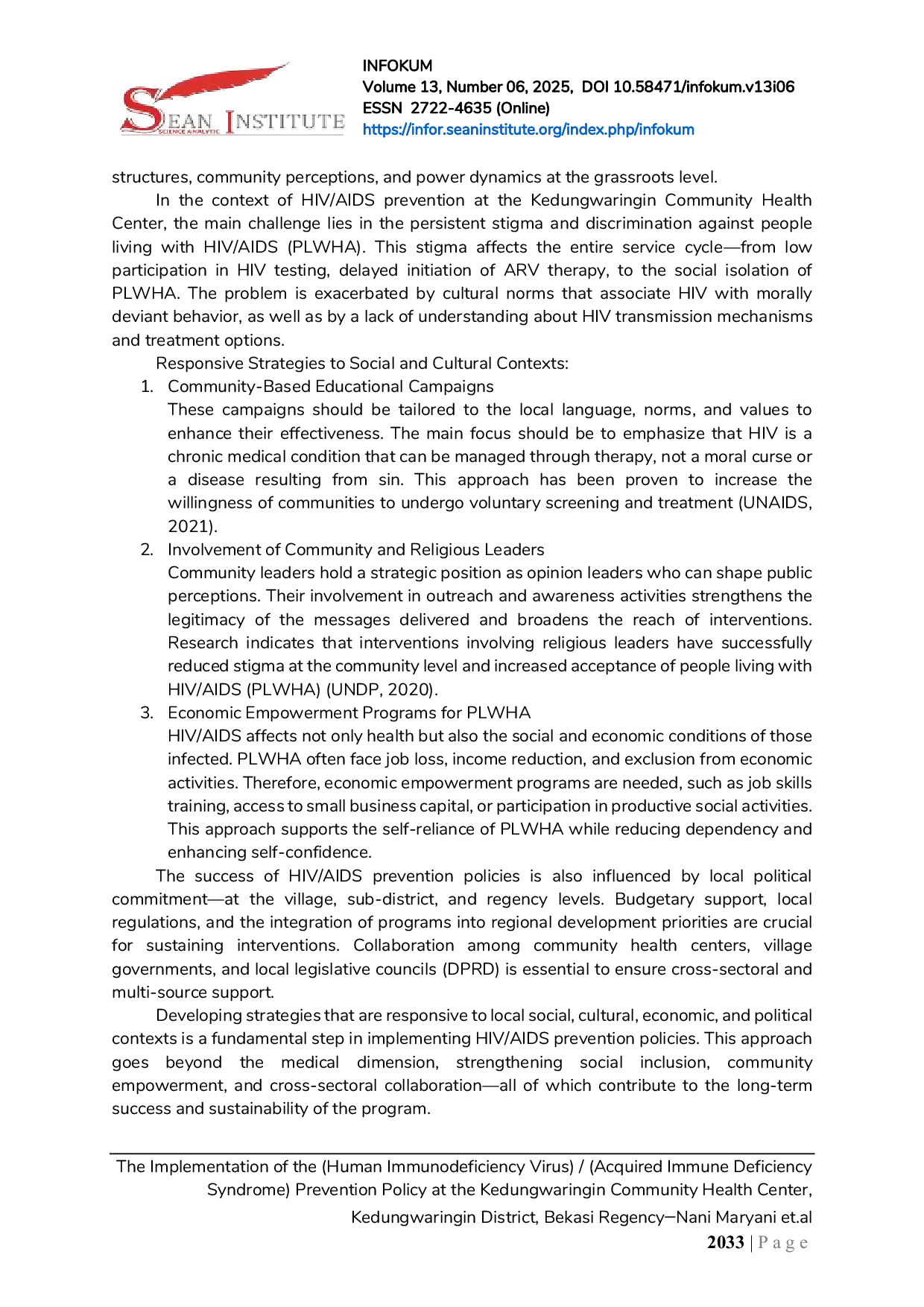 JURIS The Implementation of the Human Immunodeficiency Virus Acquired Immune Deficiency Syndrome Prevention Policy at the Kedungwaringin Community Health Center Kedungwaringin District Bekasi Regenc