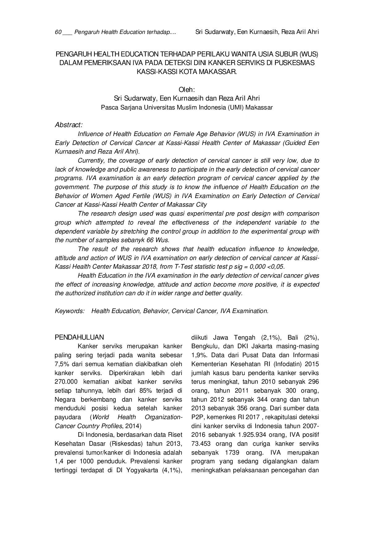 JURIS Pengaruh Health Education Terhadap Perilaku Wanita Usia Subur WUS Dalam Pemeriksaan IVA Pada Deteksi Dini Kanker Serviks Di Puskesmas Kassi Kassi Kota Makassar
