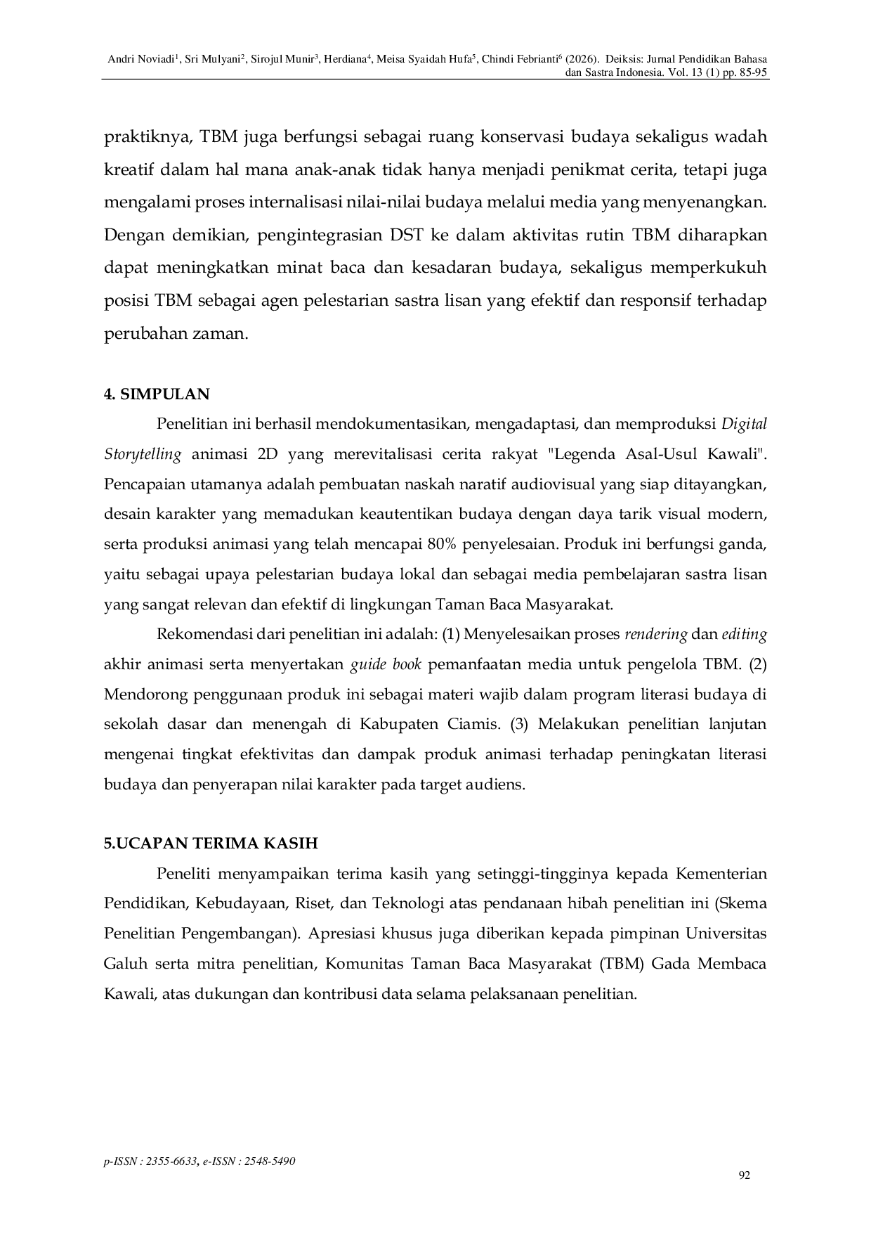 JURIS Revitalization Of Kawali Folklore In The Form Of 2D Animated Digital Storytelling As A Medium For Oral Literature Learning At The Community Reading Park Of Ciamis Regency