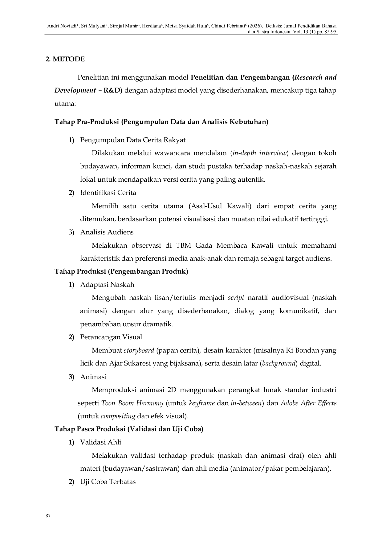 JURIS Revitalization Of Kawali Folklore In The Form Of 2D Animated Digital Storytelling As A Medium For Oral Literature Learning At The Community Reading Park Of Ciamis Regency