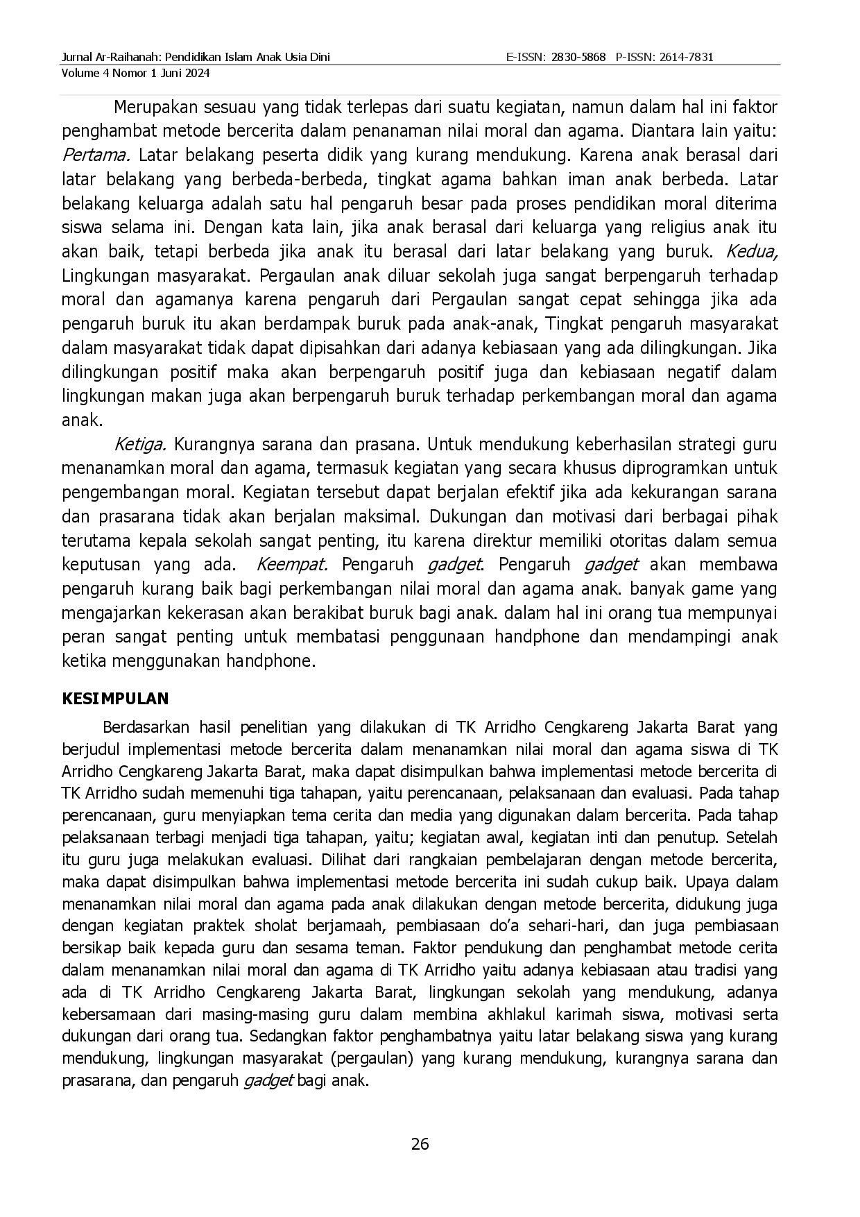 juris Implementasi Metode Bercerita Dalam Menanamkan Nilai Moral Dan Agama Siswa Di TK Arridho Cengkareng Jakarta Barat