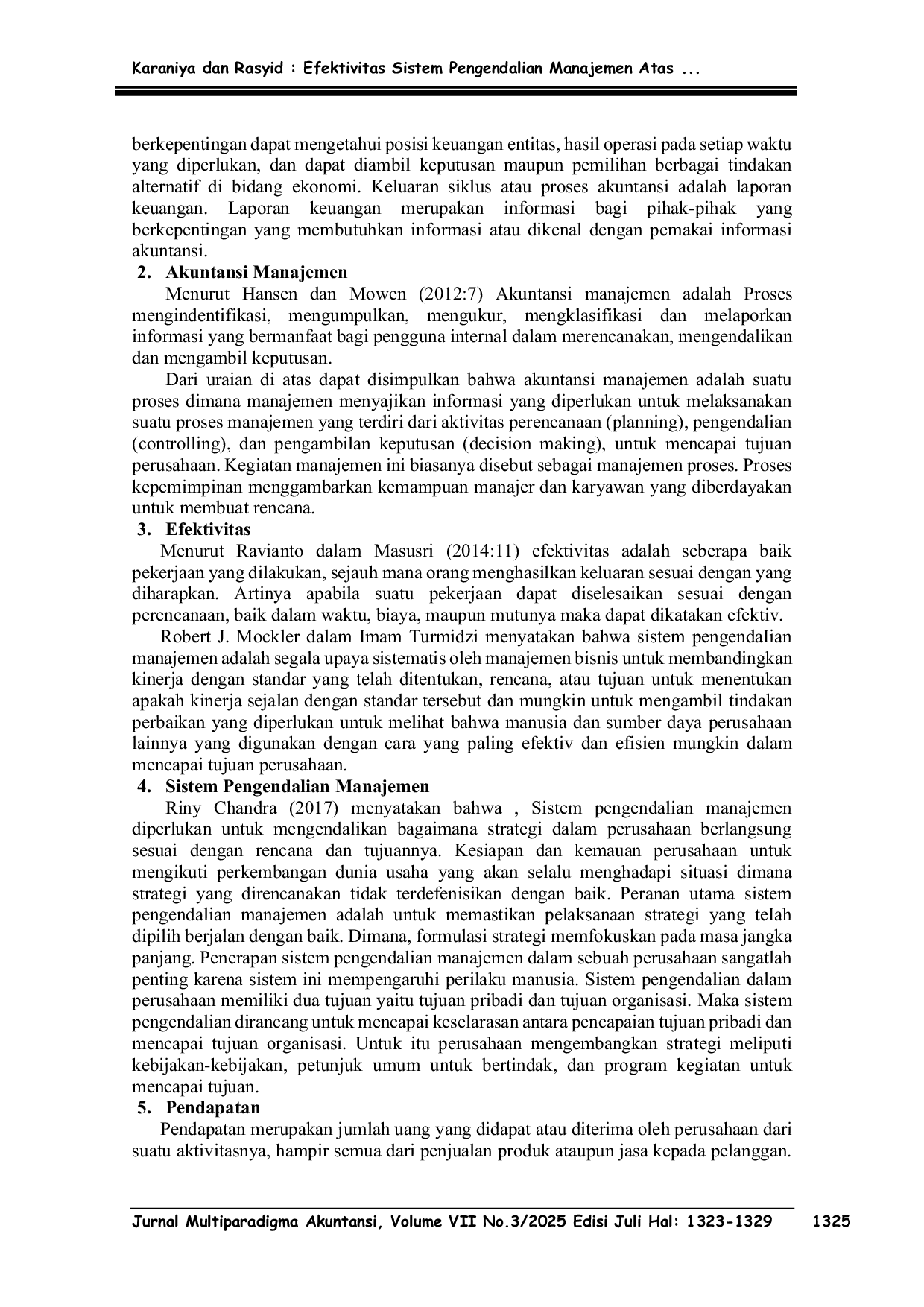 JURIS Efektivitas Sistem Pengendalian Manajemen Atas Pendapatan Terhadap Tingkat Laba Pada PT XYZ
