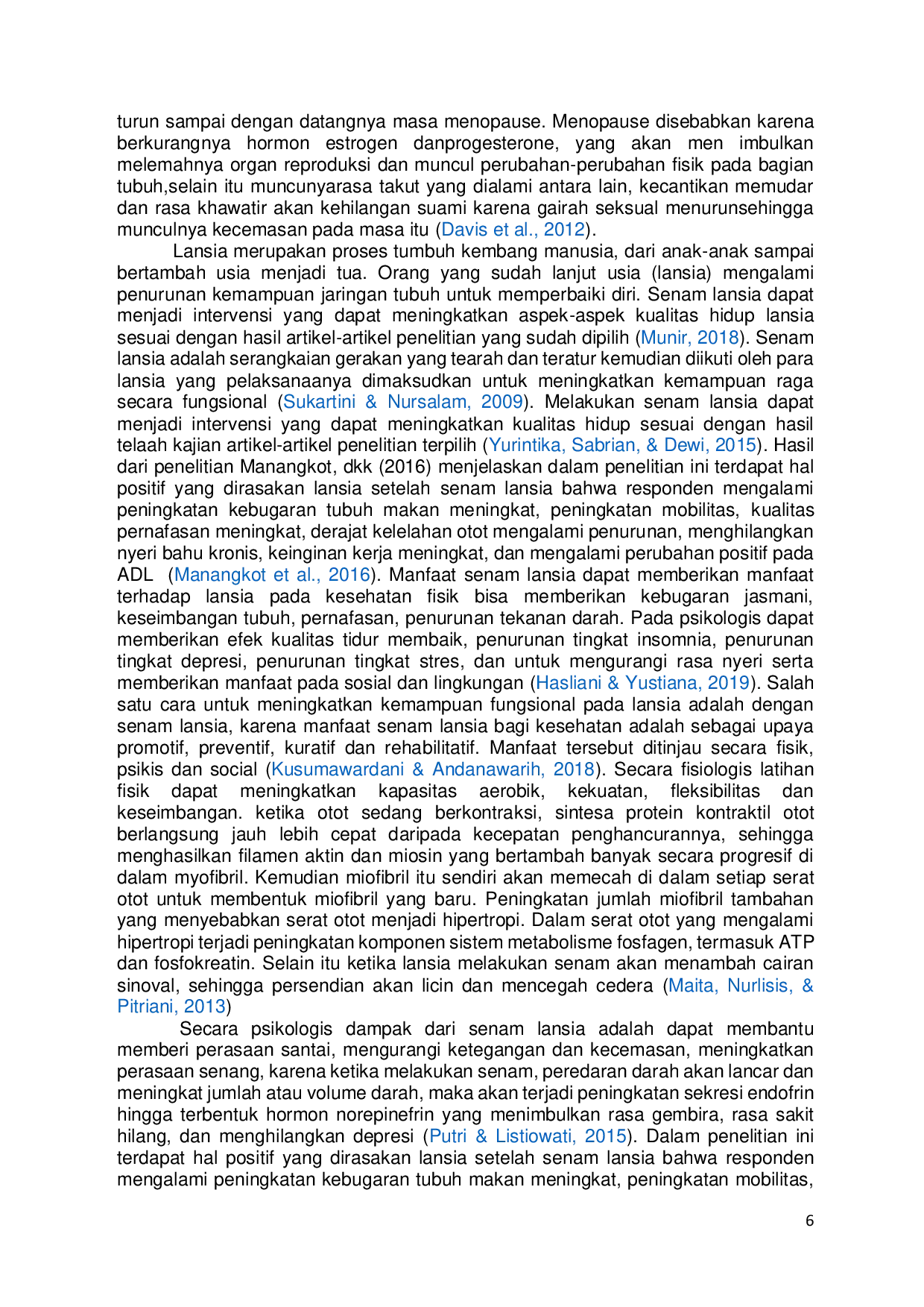 JURIS Penurunan Hot Flashes pada Menopause dengan Senam Lansia Reducing Hot Flashes in Menopause with Elderly Gymnastics