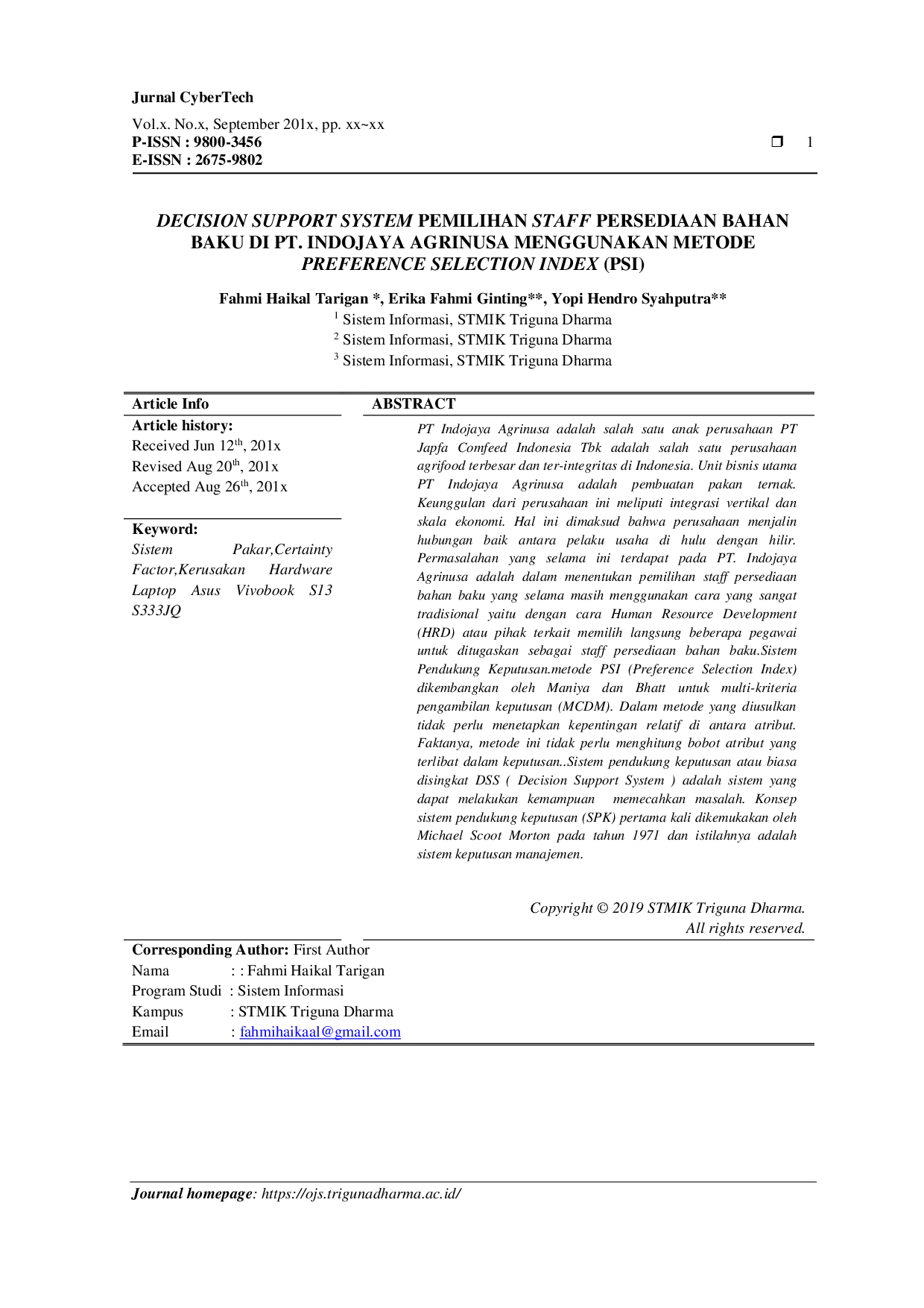 JURIS Decision Support Sysstem Pemilihan Staff Persediaan Bahan Baku di PT Indojaya Agrinosa Menggunakan Metode Prefenrence Slection Index Psi