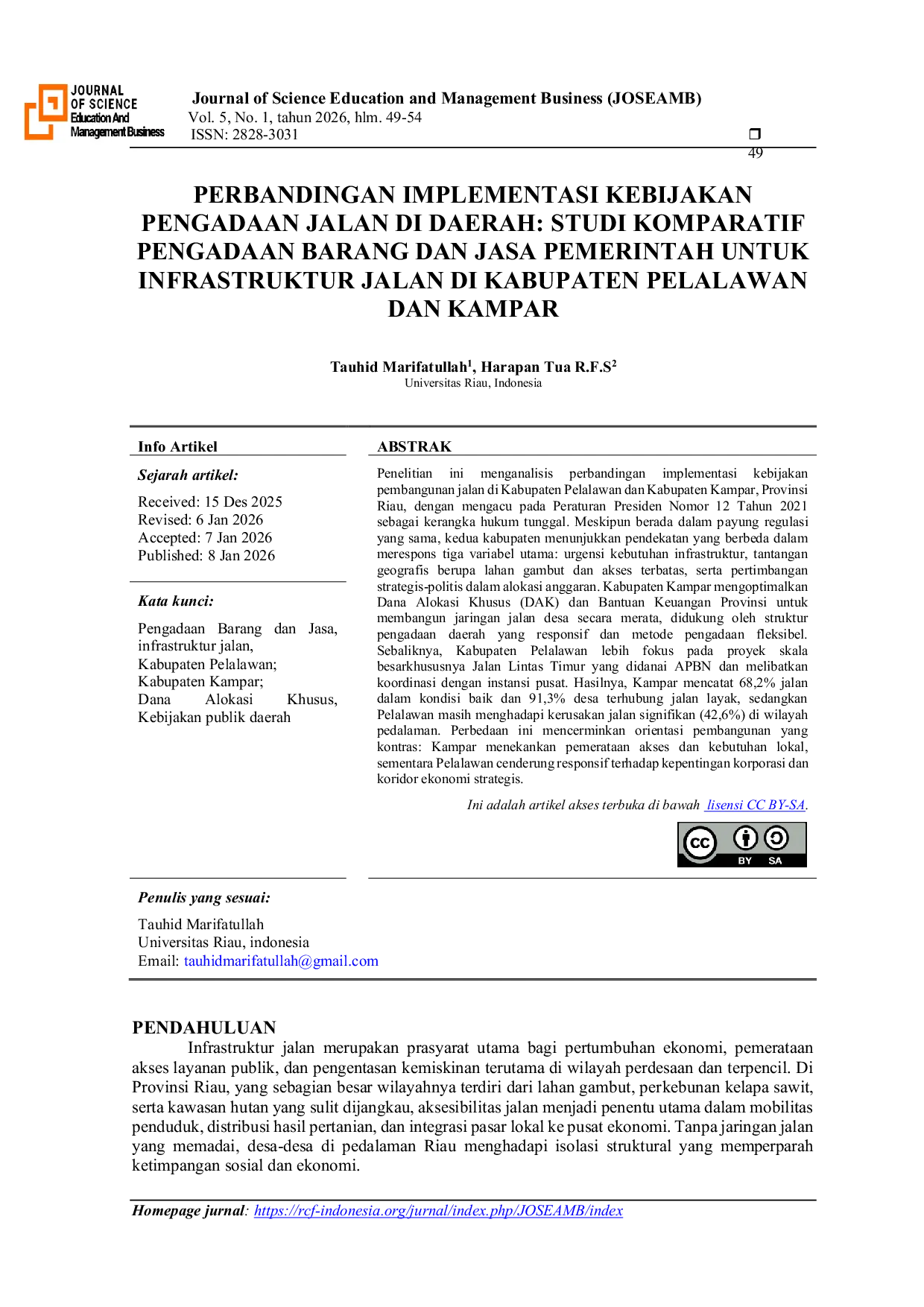 JURIS Perbandingan Implementasi Kebijakan Pengadaan Jalan Di Daerah Studi Komparatif Pengadaan Barang Dan Jasa Pemerintah Untuk Infrastruktur Jalan Di Kabupaten Pelalawan Dan Kampar