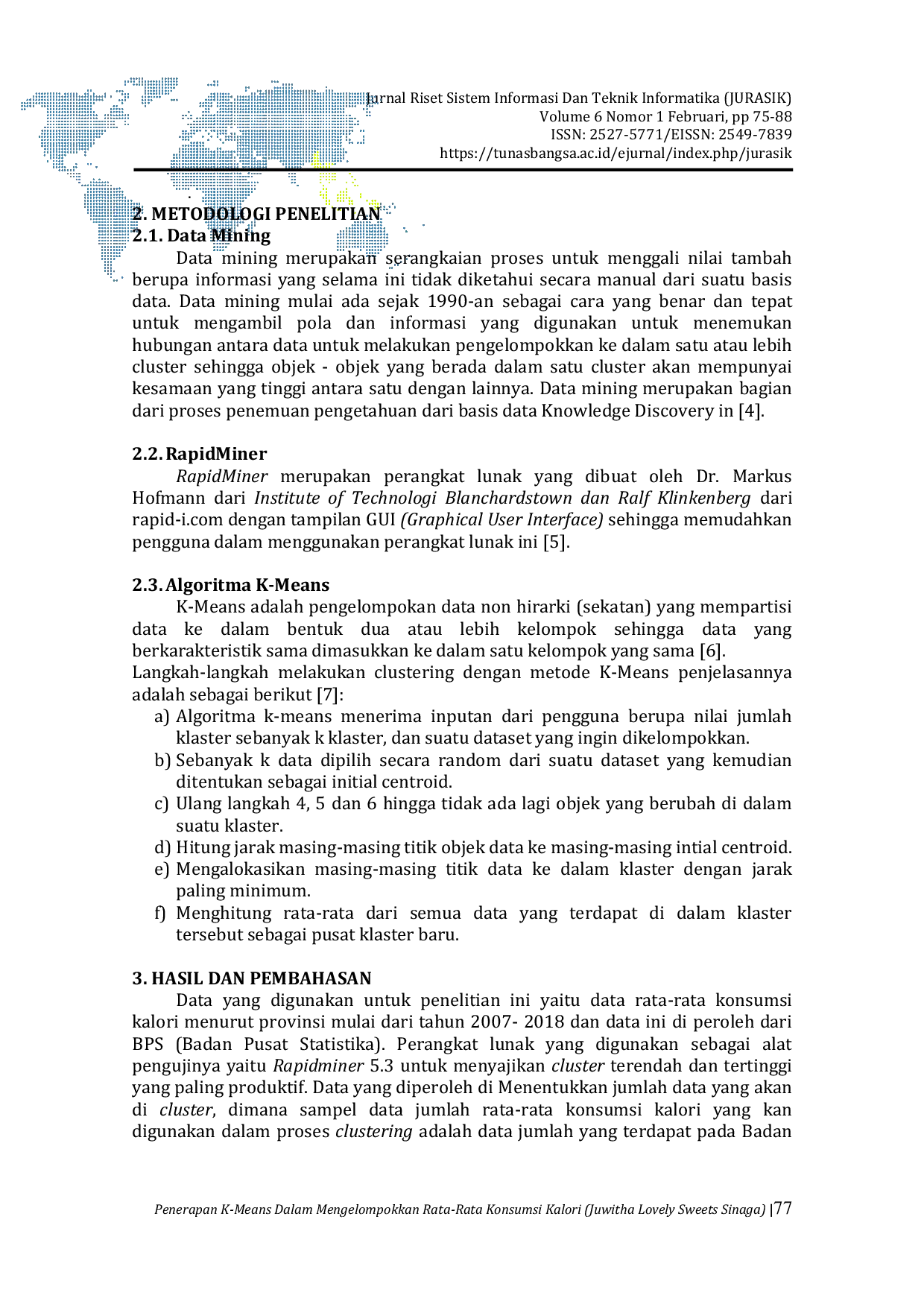 JURIS Penerapan Algoritma K Means Dalam Mengelompokkan Rata Rata Konsumsi Kalori Menurut Provinsi