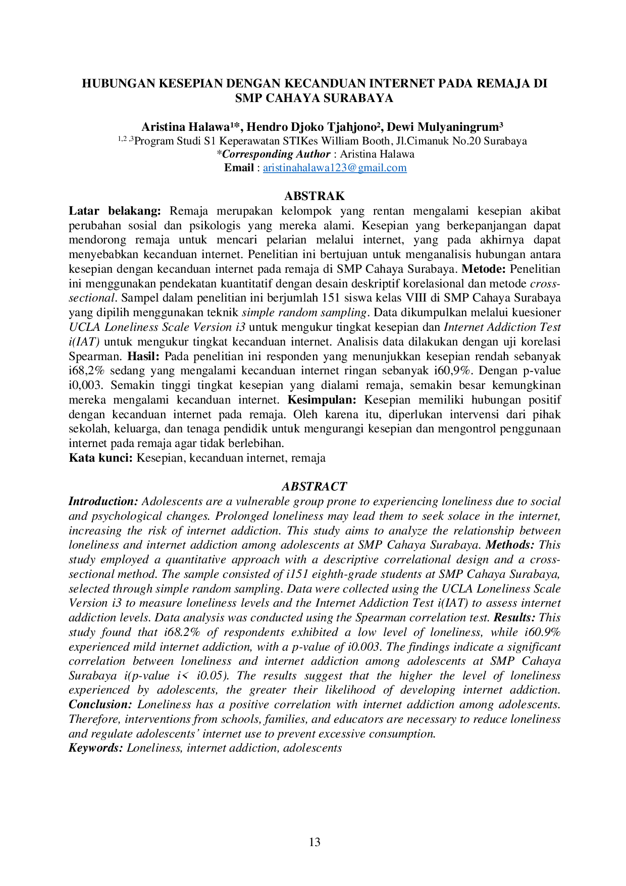 JURIS Hubungan Kesepian dengan Kecanduan Internet pada Remaja di SMP Cahaya Surabaya
