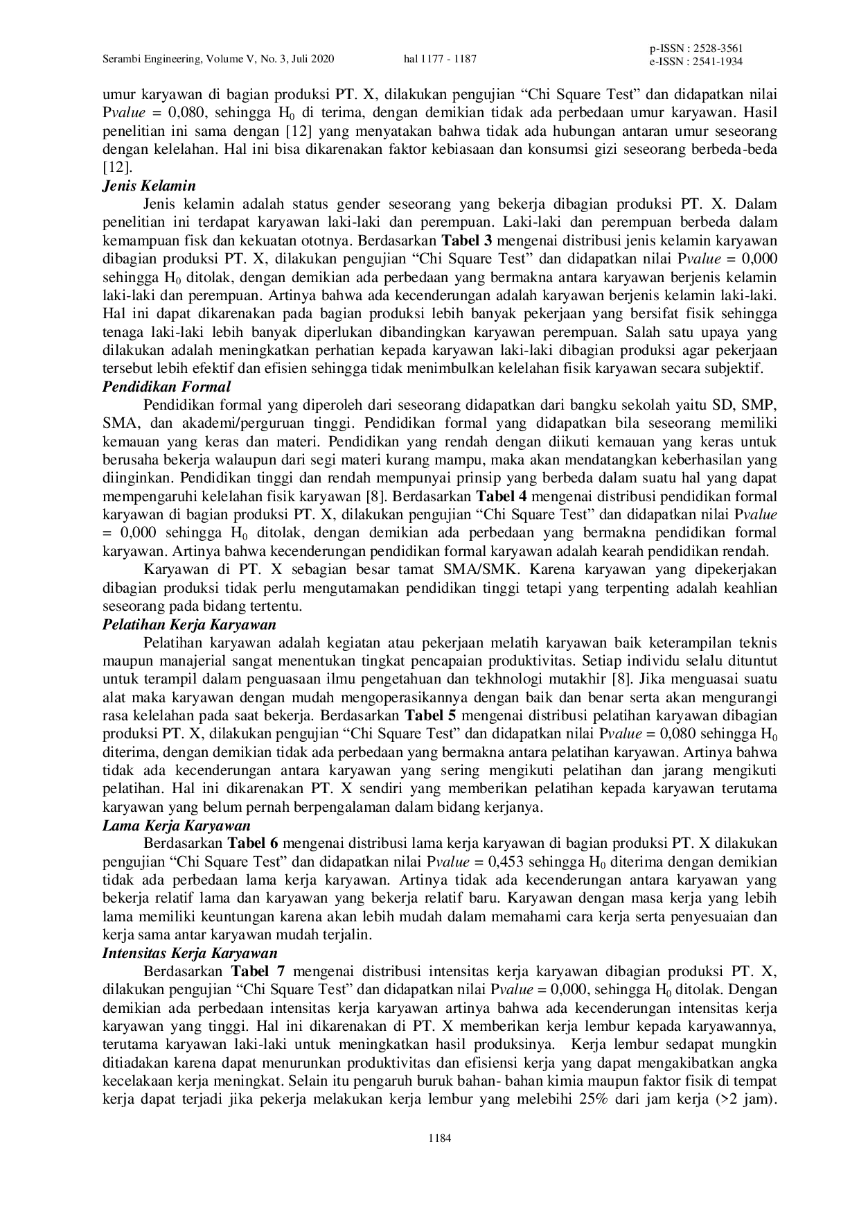 JURIS Analisis Faktor Faktor Yang Berhubungan Dengan Kelelahan Fisik Karyawan Studi Kasus PT X