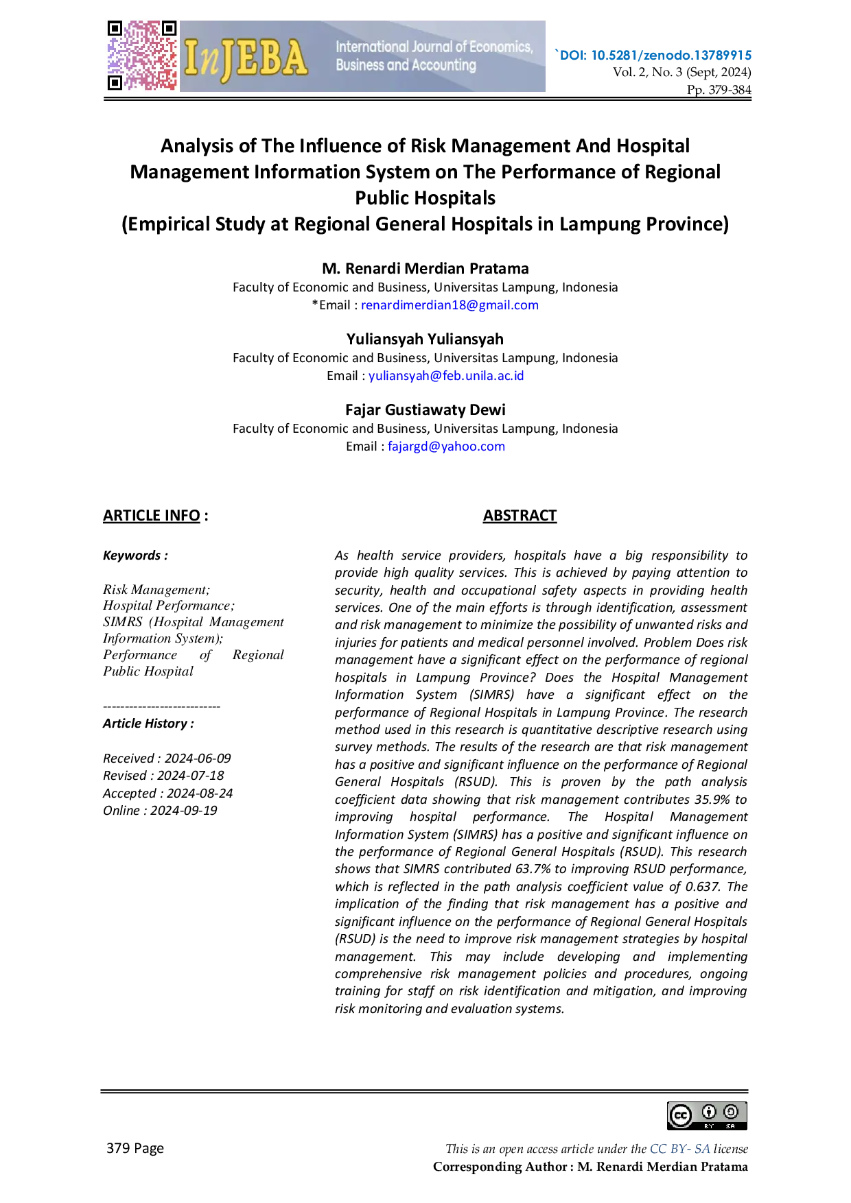 JURIS Analysis of The Influence of Risk Management And Hospital Management Information System on The Performance of Regional Public Hospitals Empirical Study at Regional General Hospitals in Lampung Provin