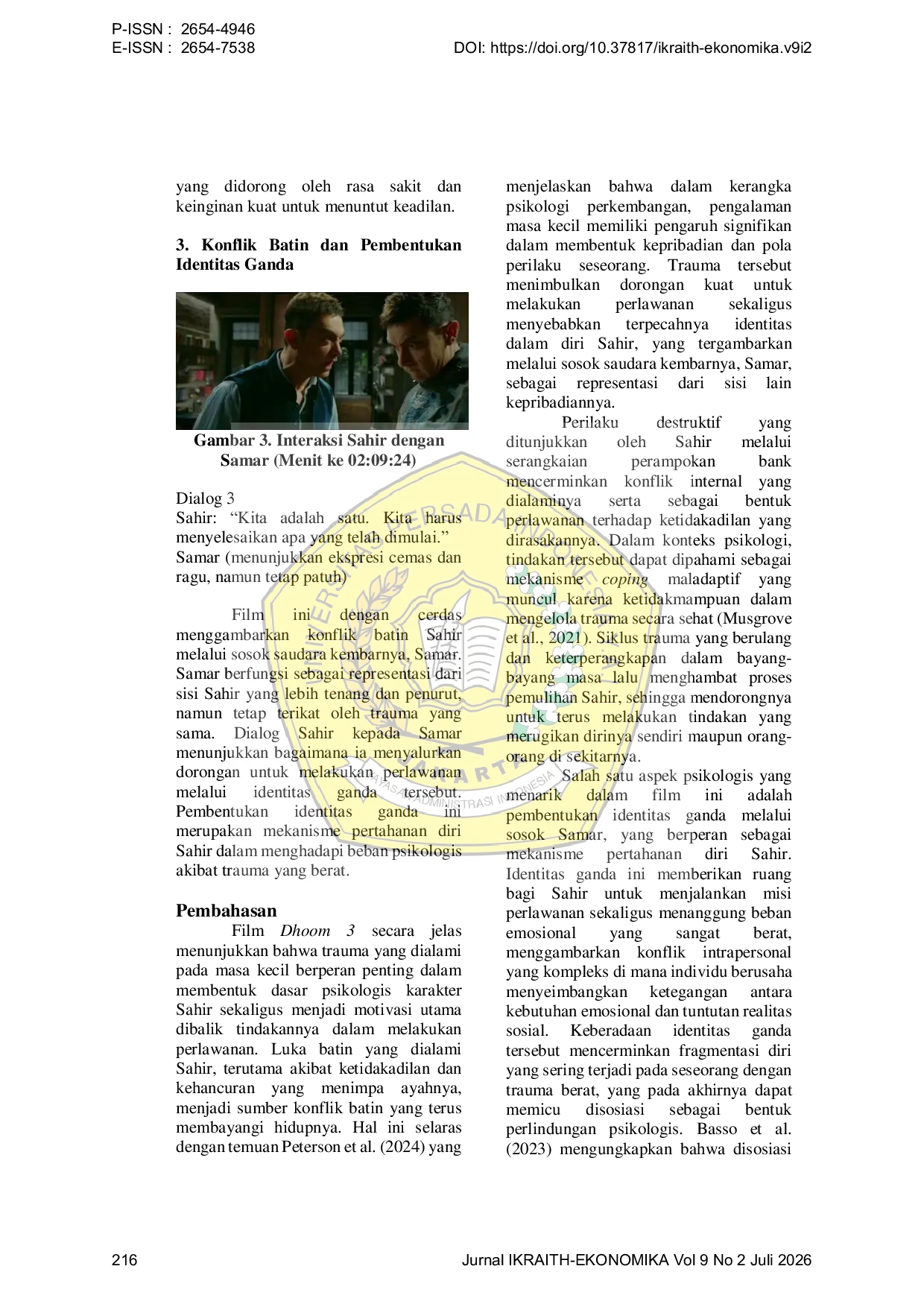 JURIS Representasi Dampak Psikologis Trauma dan Perlawanan melalui Karakter Tokoh Sahir Pada Film Dhoom 3