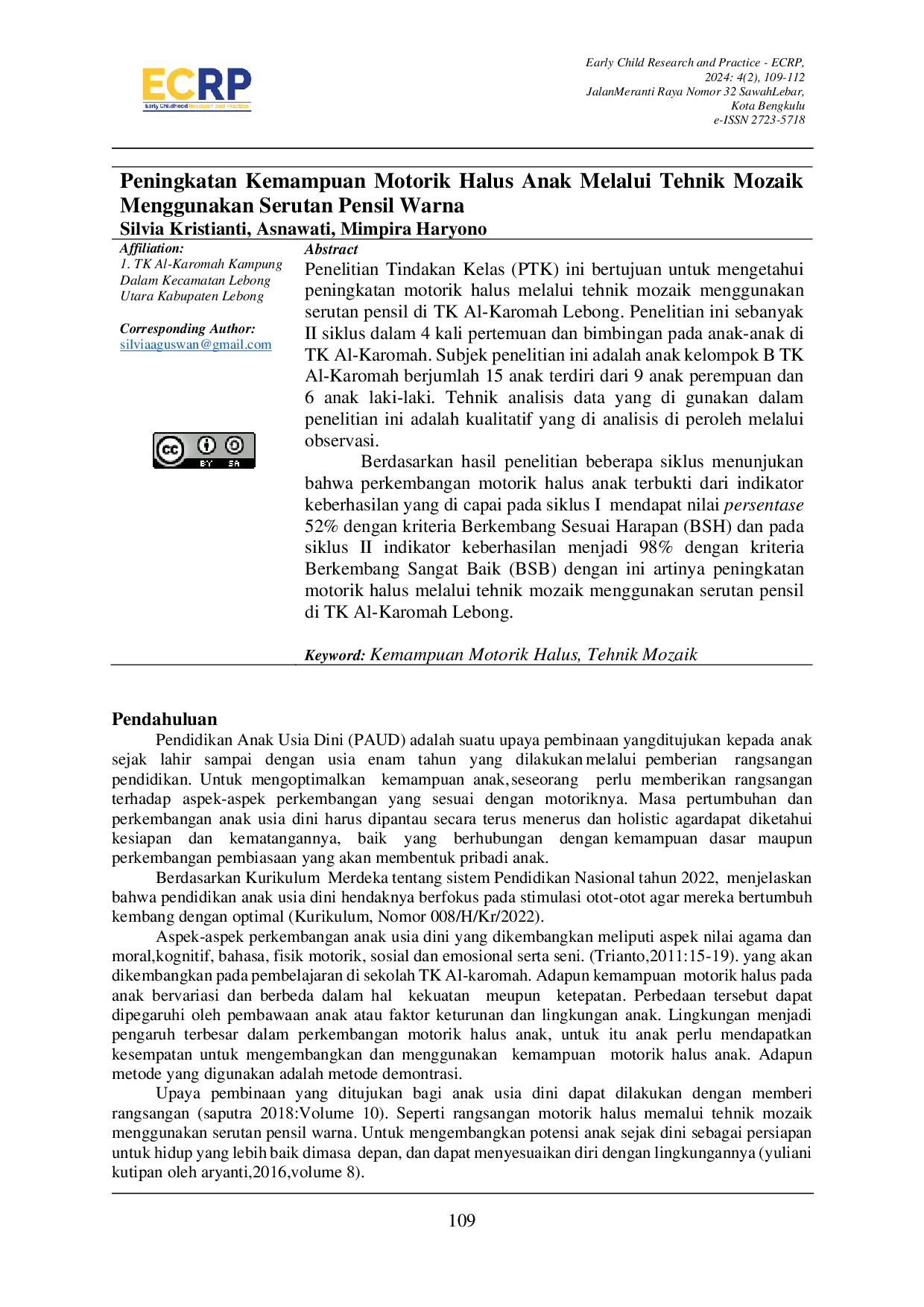 JURIS Peningkatan Kemampuan Motorik Halus Anak Melalui Tehnik Mozaik Menggunakan Serutan Pensil Warna