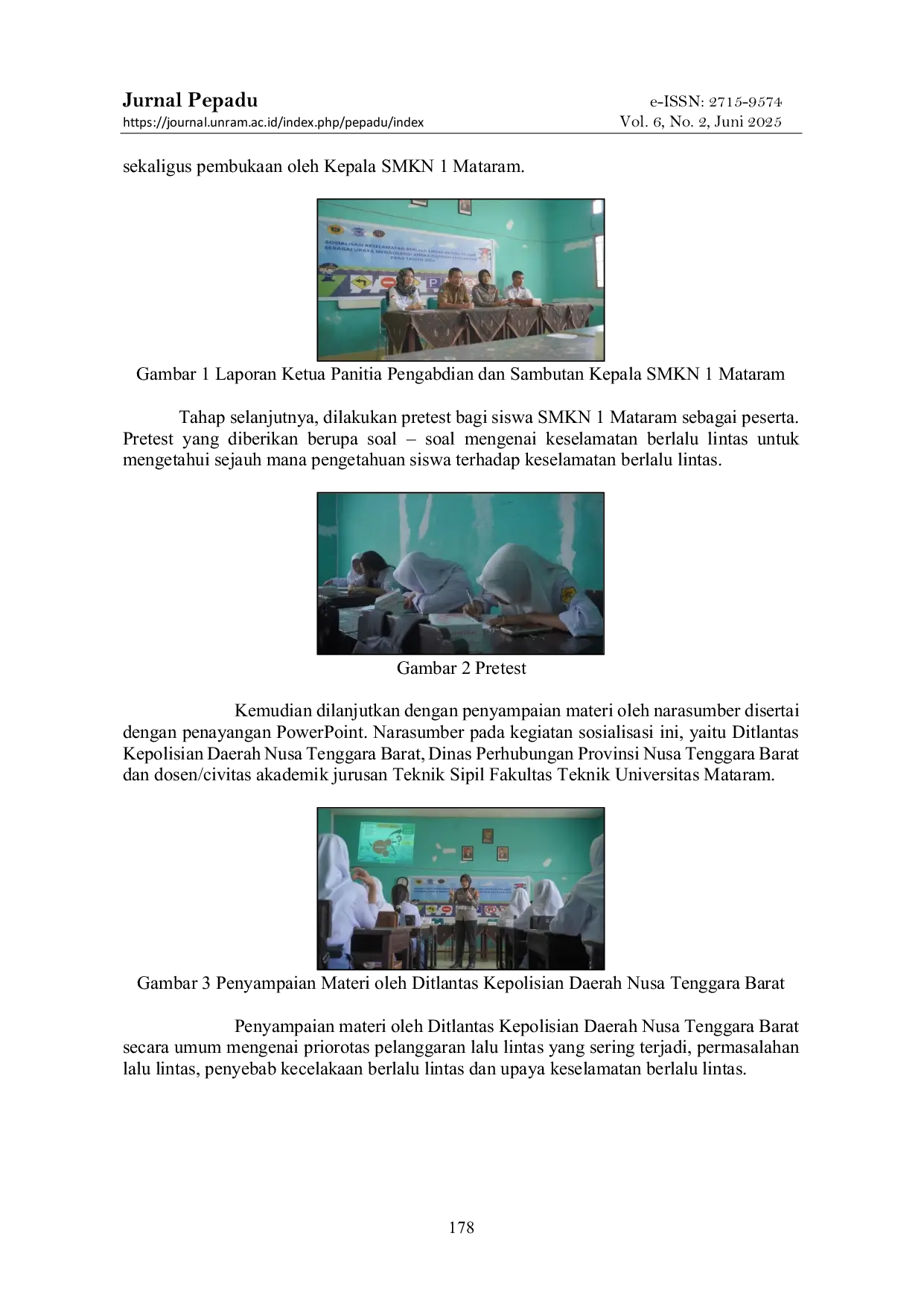 JURIS Sosialisasi Keselamatan Berlalu Lintas Kepada Pelajar Sebagai Upaya Mengurangi Angka Kejadian Kecelakaan Pada Tahun 2024