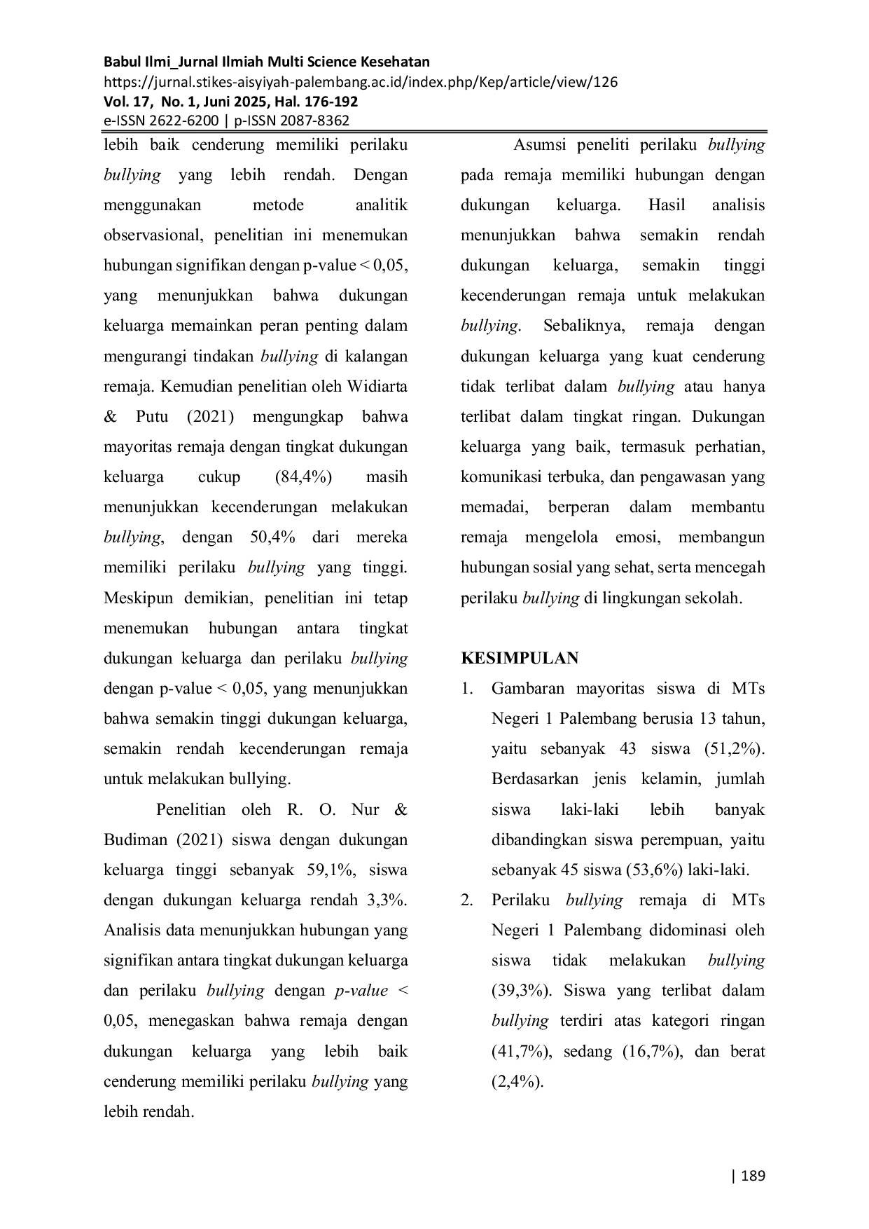 JURIS HUBUNGAN DUKUNGAN KELUARGA DENGAN PERILAKU BULLYING TERHADAP REMAJA DI MTs NEGERI
