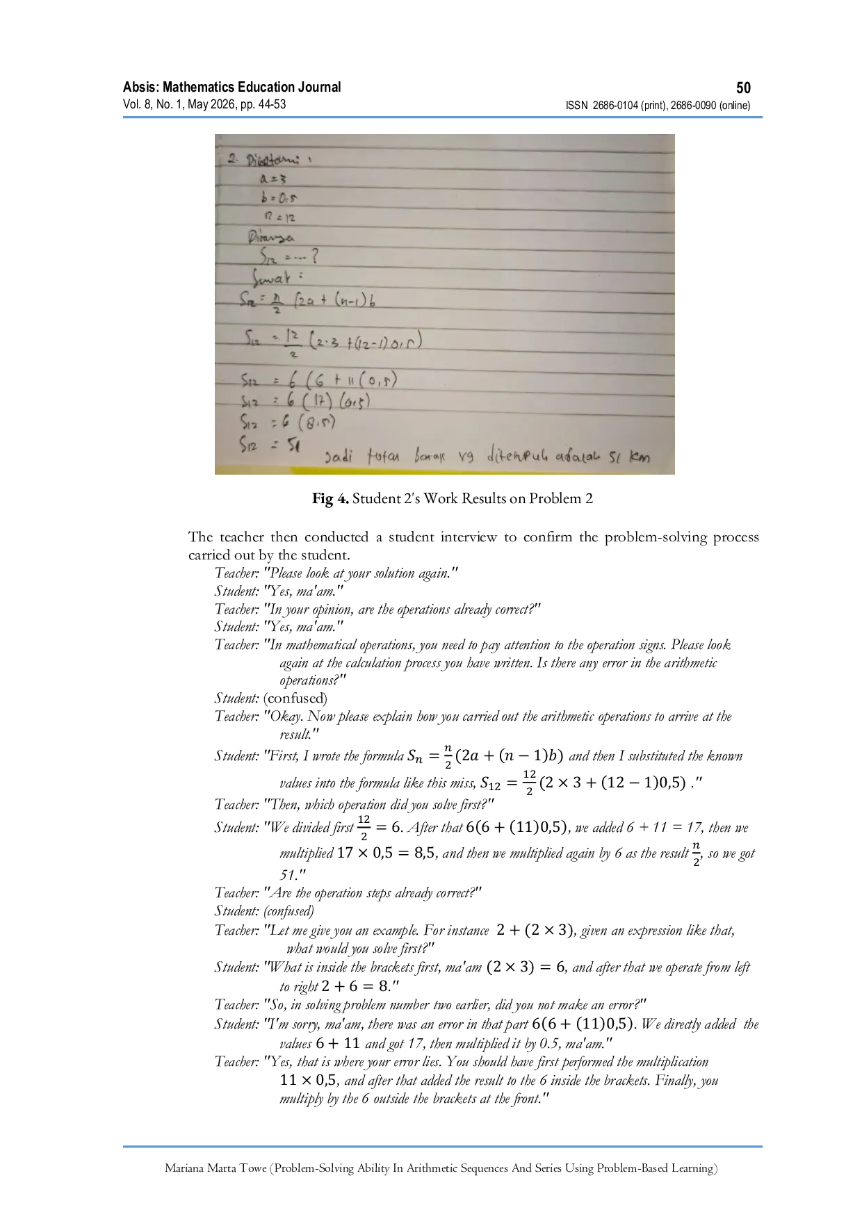 JURIS Problem Solving Ability in Arithmetic Sequences and Series Using Problem Based Learning