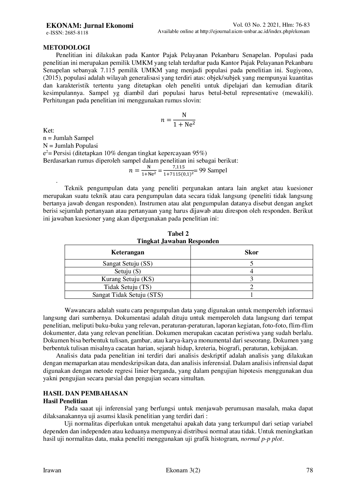 JURIS Faktor Faktor Yang Mempengaruhi Kepatuhan Wajib Pajak Studi Kasus Pemilik Umkm Pada Kantor Pelayanan Pajak Pratama Senapelan Kota Pekanbaru