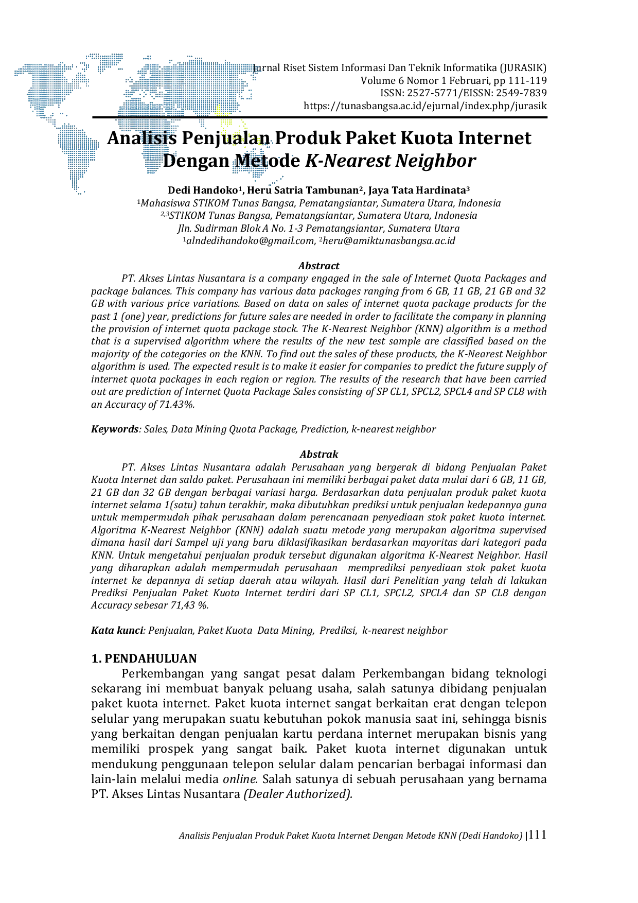 JURIS Analisis Penjualan Produk Paket Kuota Internet Dengan Metode K Nearest Neighbor