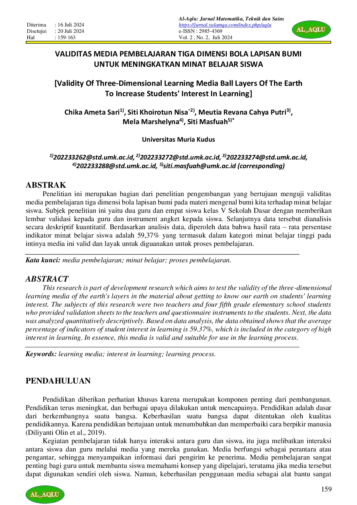 JURIS VALIDITAS MEDIA PEMBELAJARAN TIGA DIMENSI BOLA LAPISAN BUMI UNTUK MENINGKATKAN MINAT BELAJAR SISWA Validity Of Three Dimensional Learning Media Ball Layers Of The Earth To Increase Students Interest