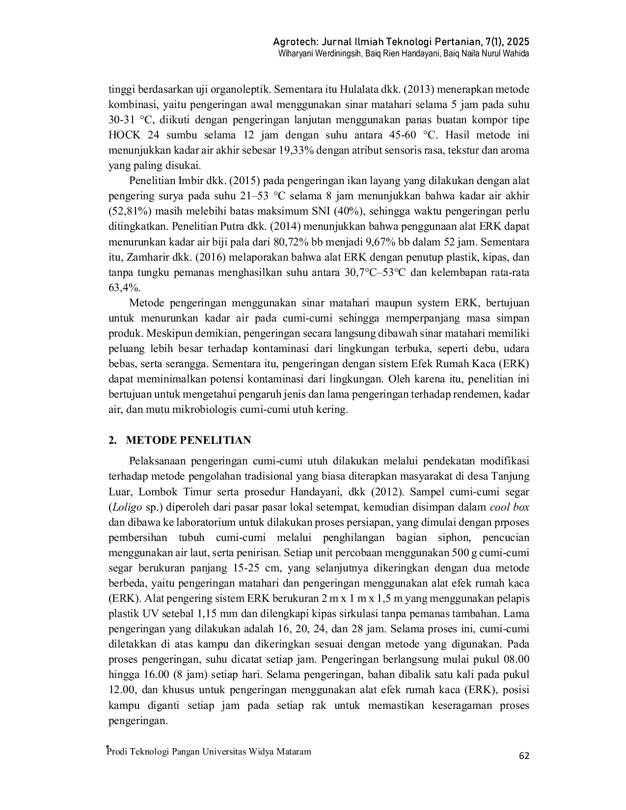 JURIS Pengaruh Jenis dan Lama Pengeringan Terhadap Rendemen Kadar Air dan Mutu Mikrobiologi Cumi Cumi Loligo sp Utuh Kering