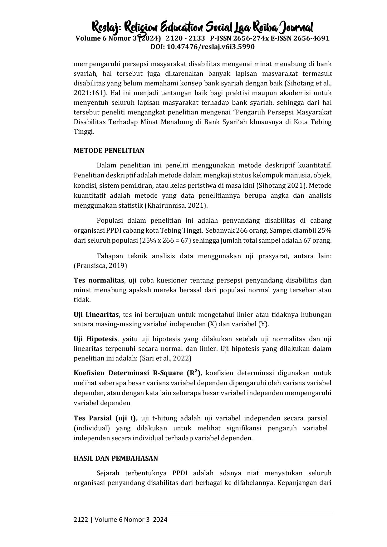 JURIS Pengaruh Persepsi Masyarakat Disabilitas terhadap Minat Menabung di Bank Syari ah Studi Kasus Masyarakat Disabilitas Pada Organisasi PPDI Cabang Kota Tebing Tinggi